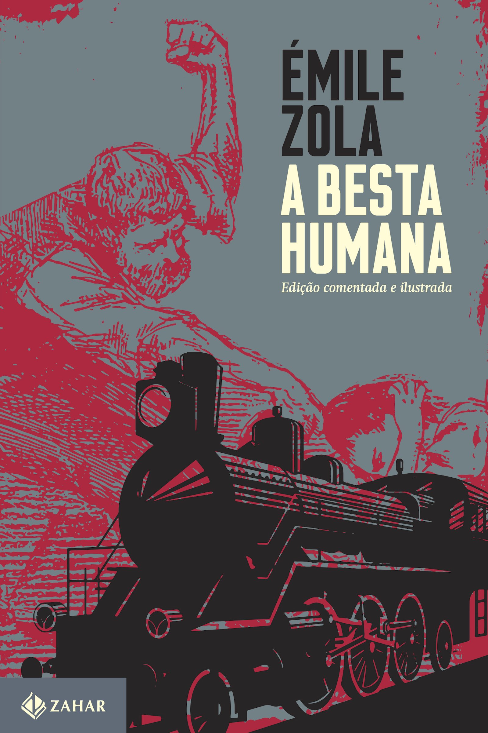 A besta humana: edição comentada e ilustrada (Clássicos Zahar) (Portuguese Edition)