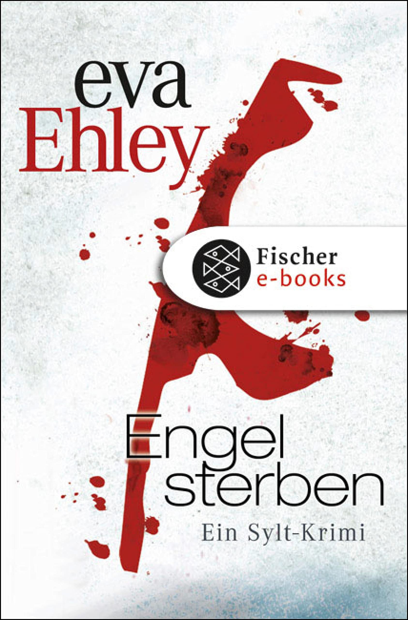 Engel sterben: Ein Sylt-Krimi (Winterberg, Blanck und Kreuzer ermitteln 1) (German Edition)