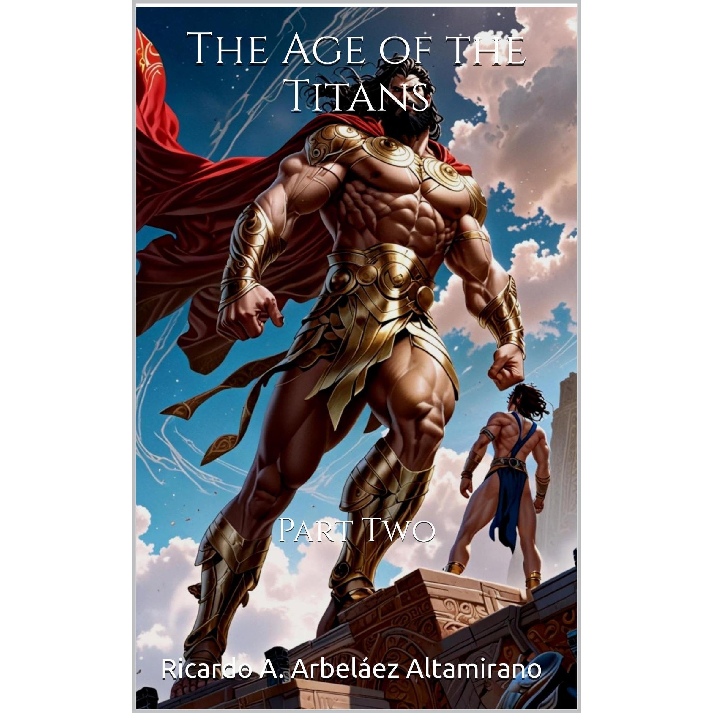 The Age of the Titans