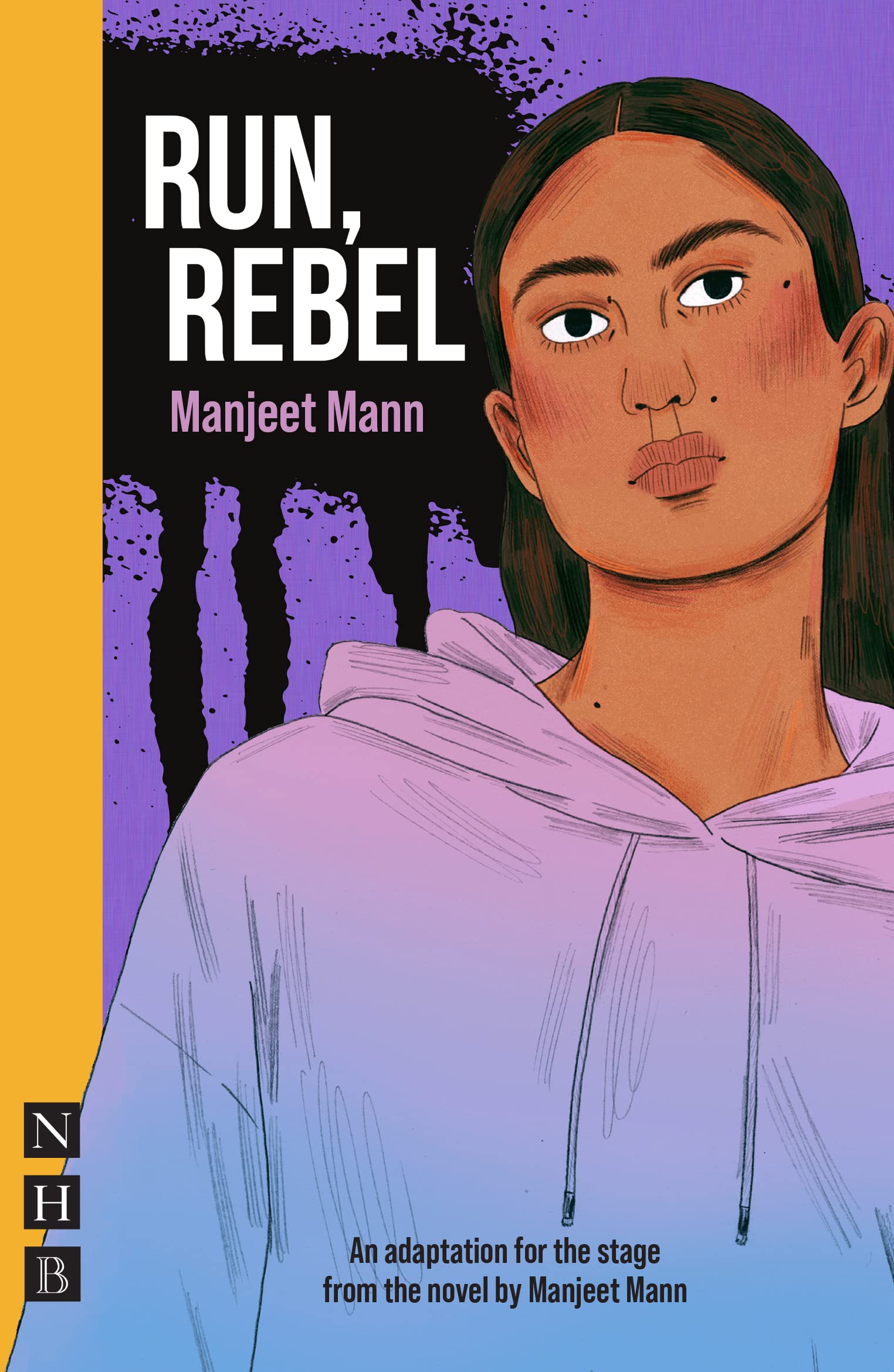 Run, Rebel by Manjeet Mann (Paperback Book)