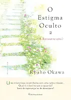 O Estigma Oculto 2: A Ressurreição