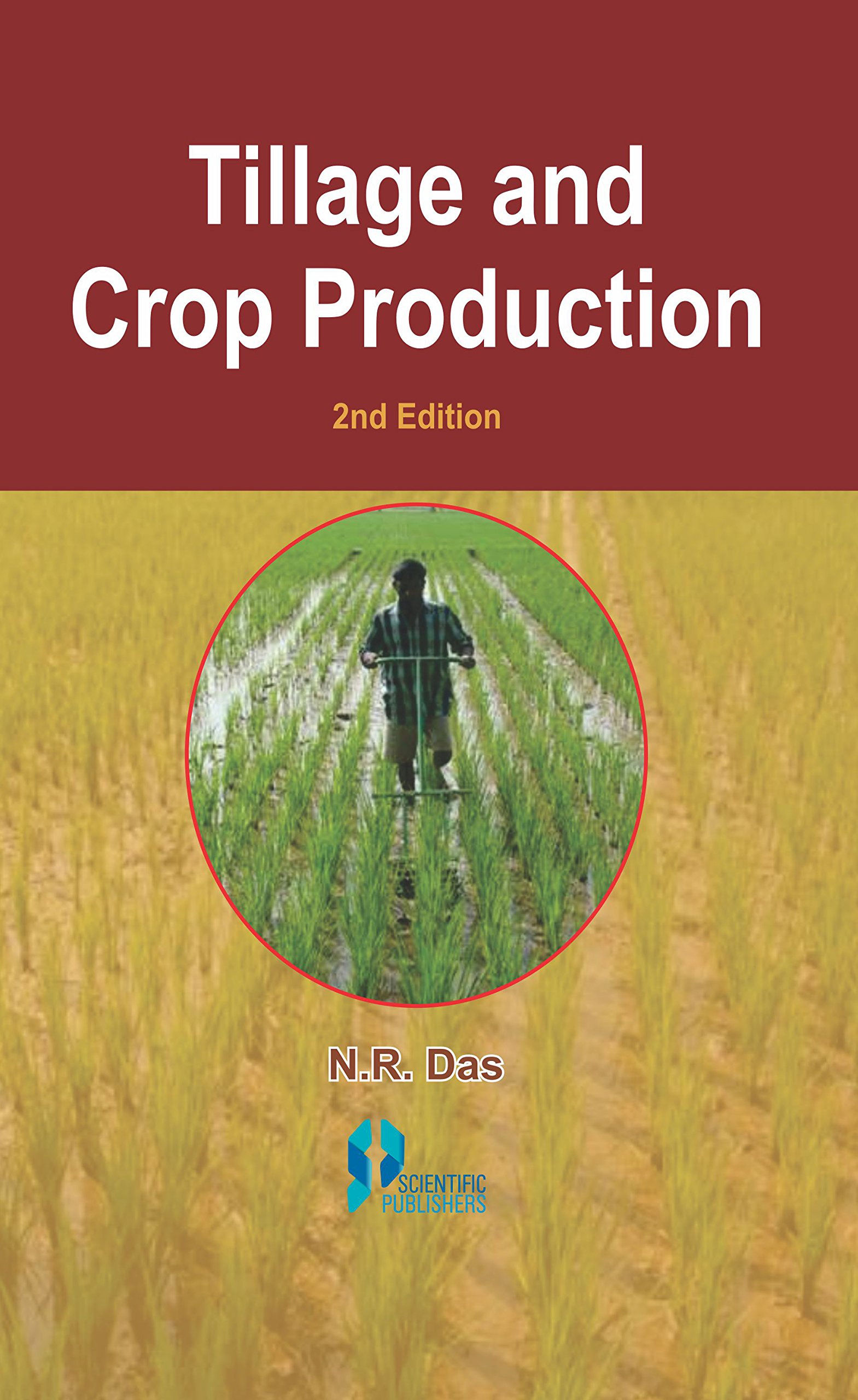 Buy Tillage And Crop Production 2Nd Edition โ BookShops.in