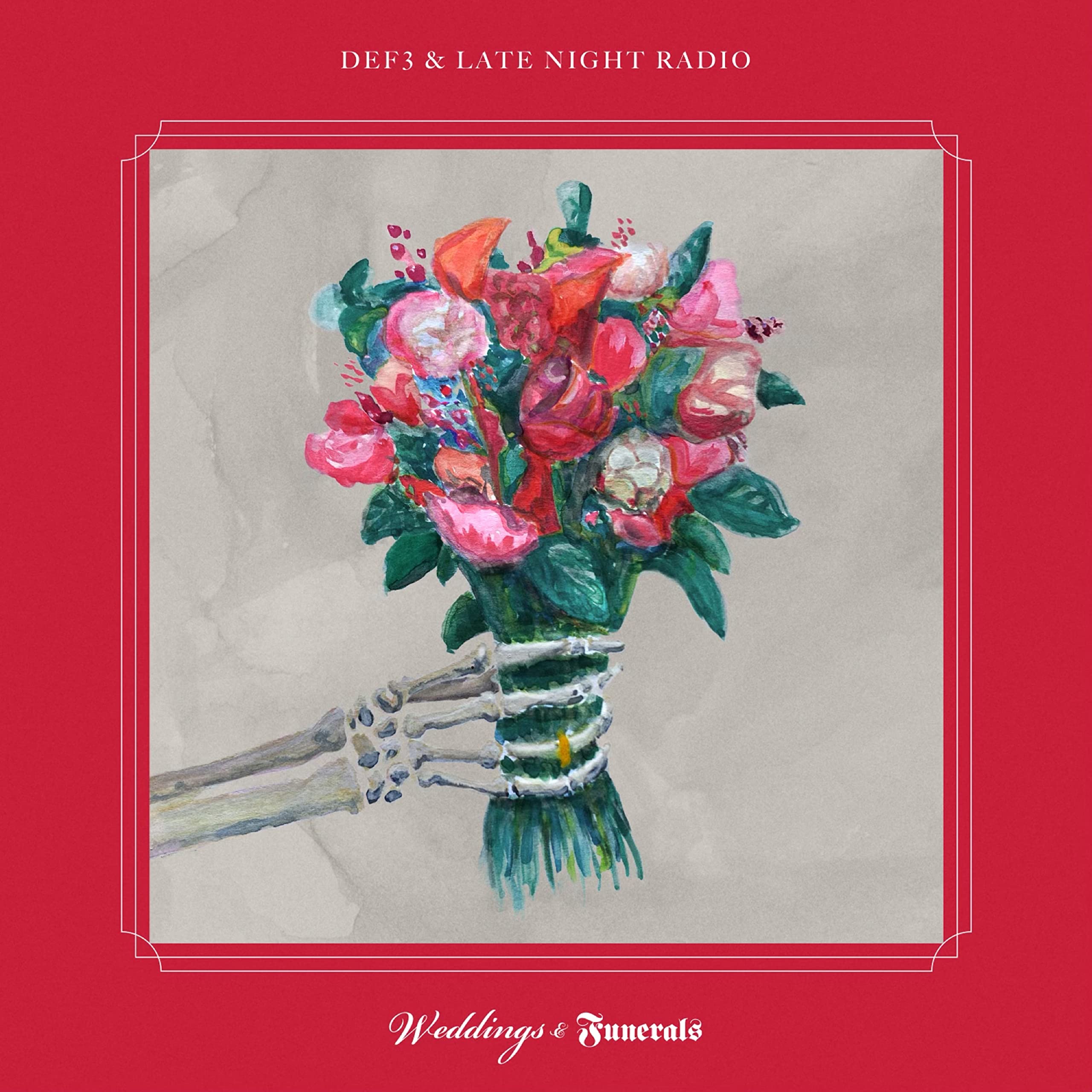 Weddings & Funerals [Audio CD] DEF3 & LATE NIGHT RADIO