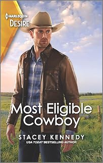 Most Eligible Cowboy: A Western Fake Relationship Romance (Devil's Bluffs Book 1)