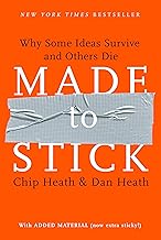 Best Made to Stick: Why Some Ideas Survive and Others Die Review 