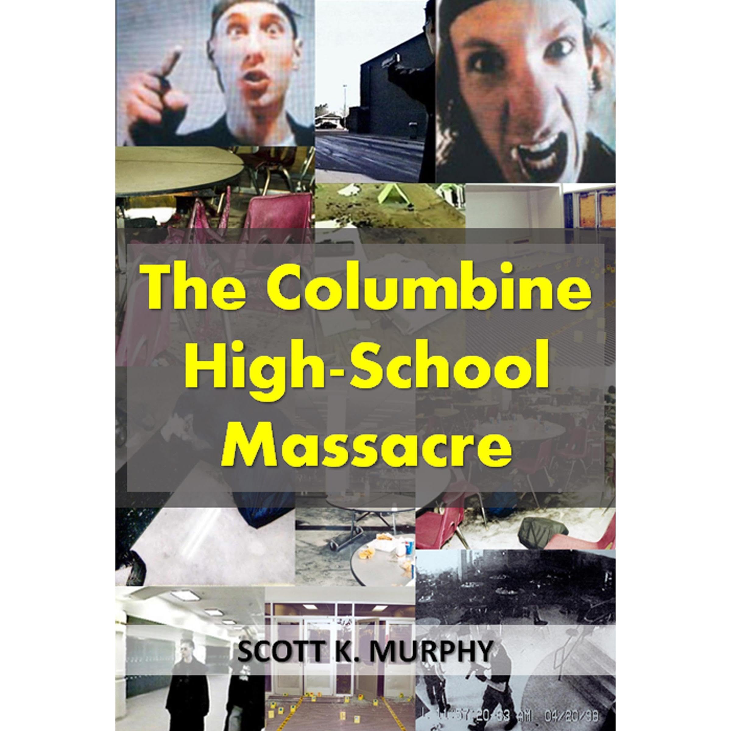 The Columbine High-School Massacre