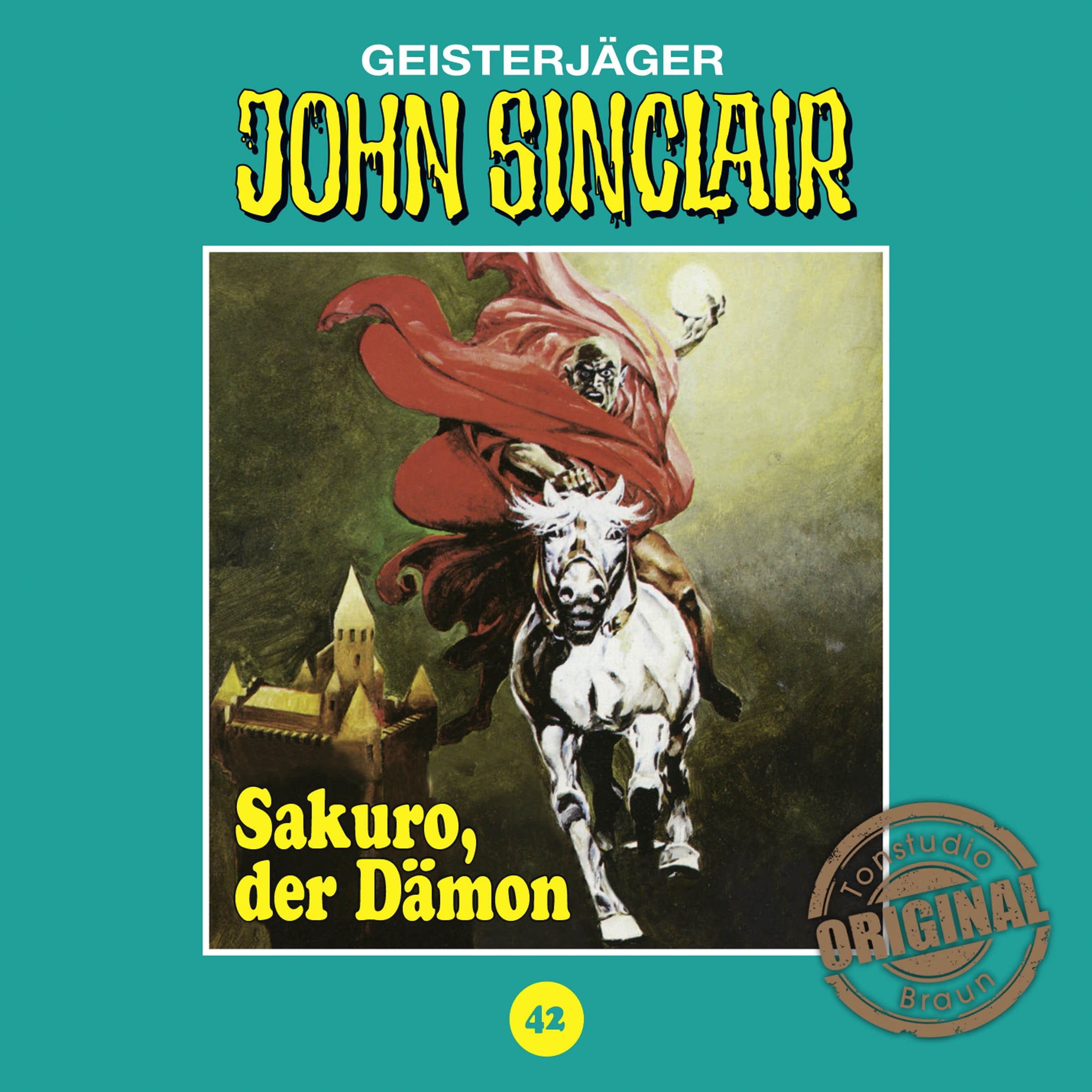 Cover art for Sakuro, der Dämon: John Sinclair - Tonstudio Braun Klassiker 42