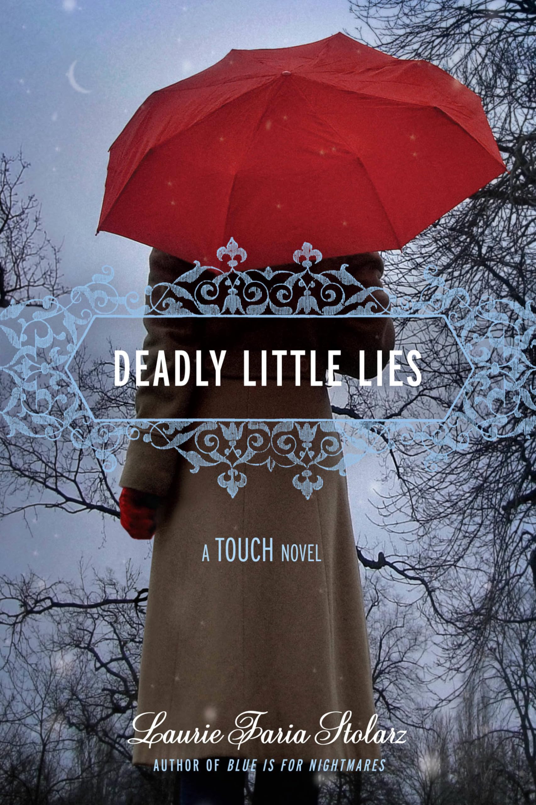 Deadly Little Lies Stolarz, Laurie Faria
