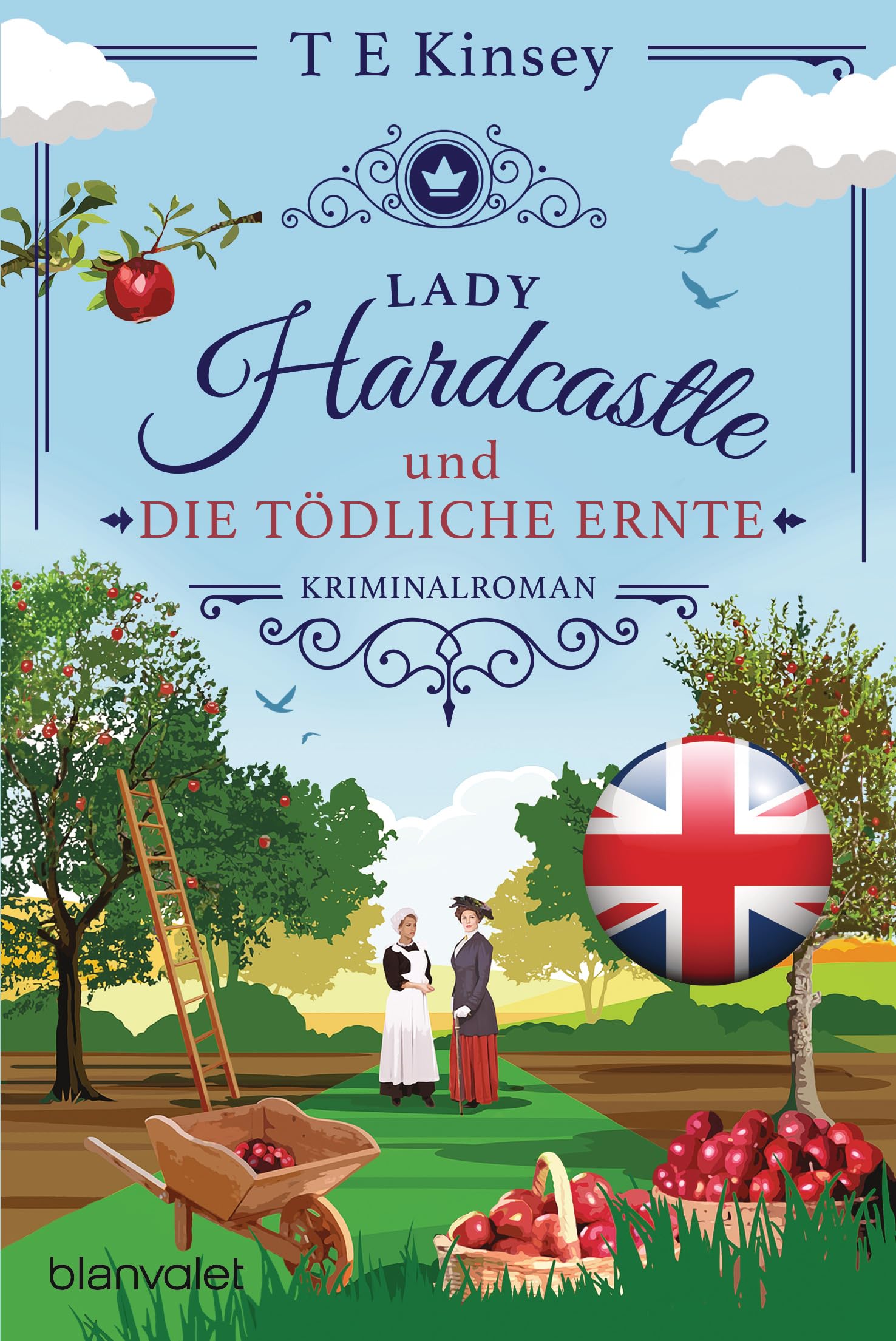 Lady Hardcastle und die tödliche Ernte: Kriminalroman - Cosy Crime trifft auf britisches Flair und rüstige Ermittlerin!