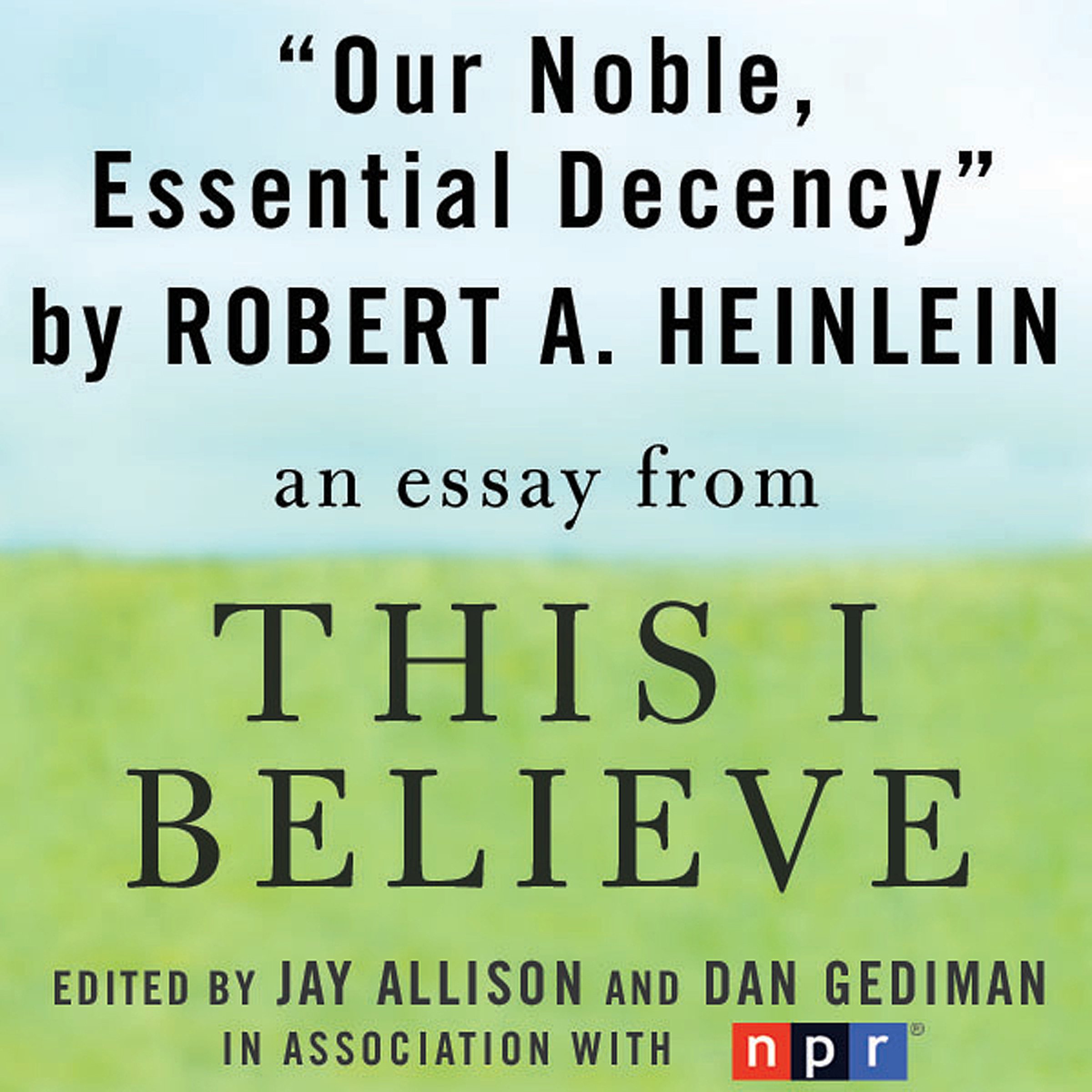 Cover art for Our Noble, Essential Decency