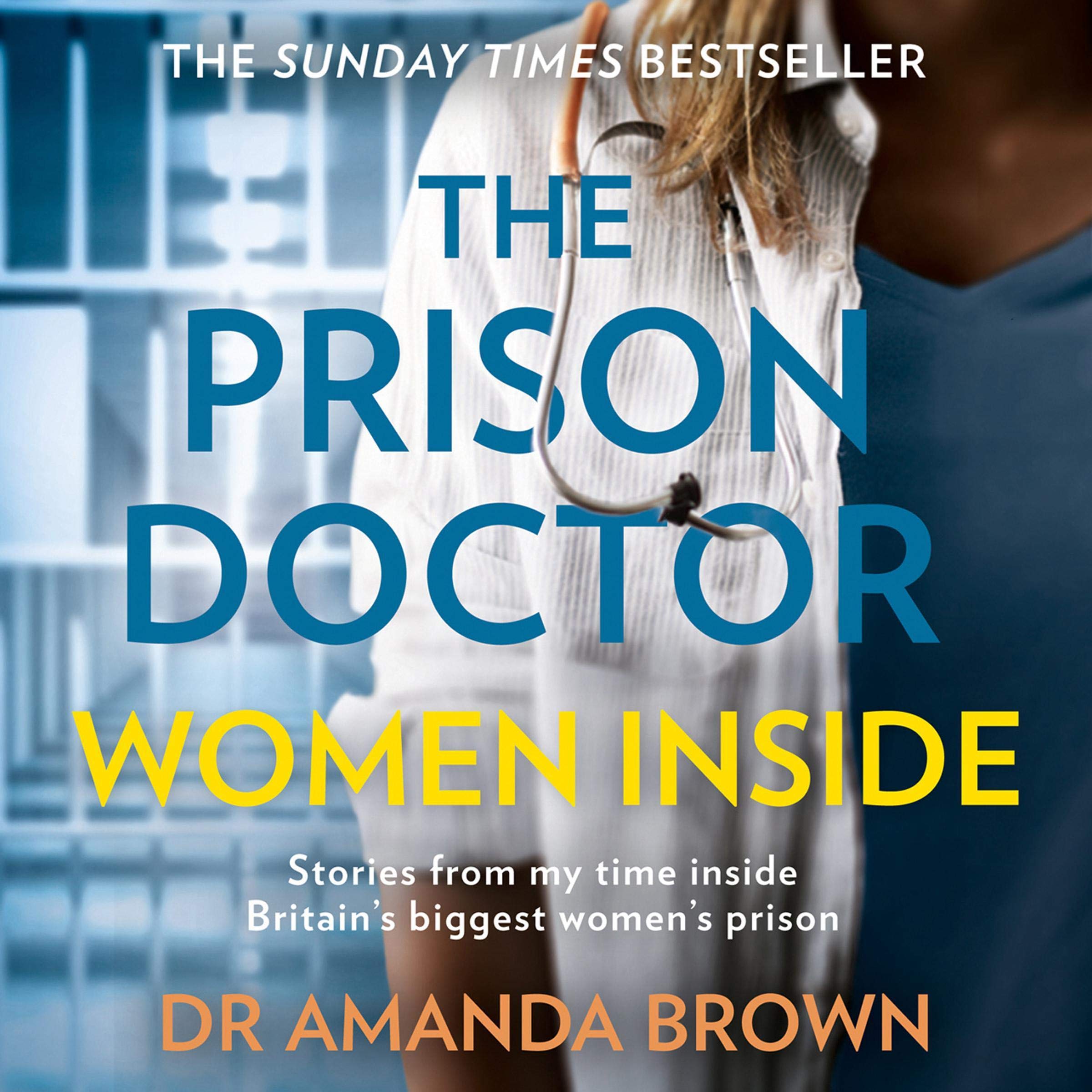 The Prison Doctor