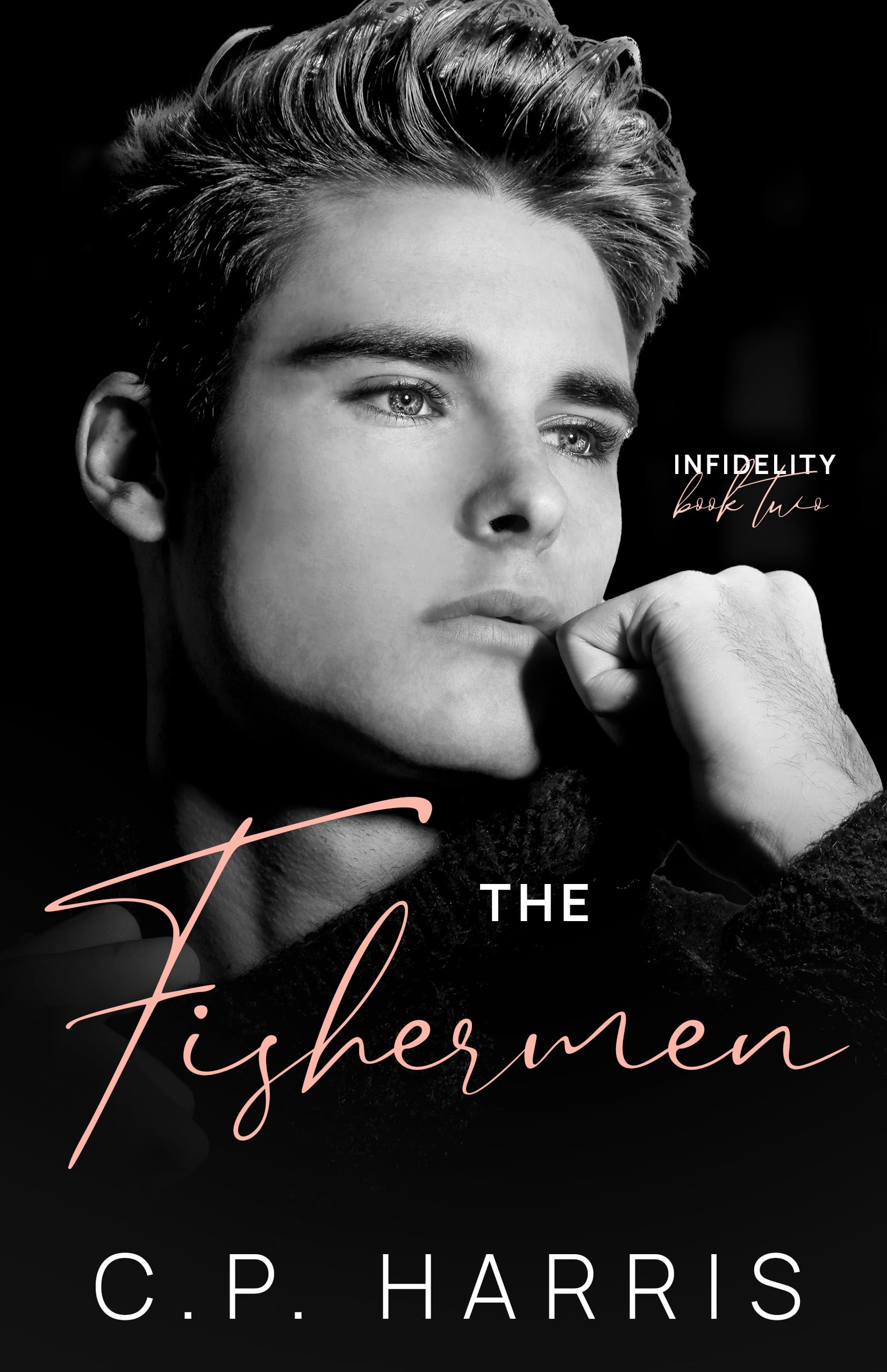 The Fishermen: Infidelity, Book 2
