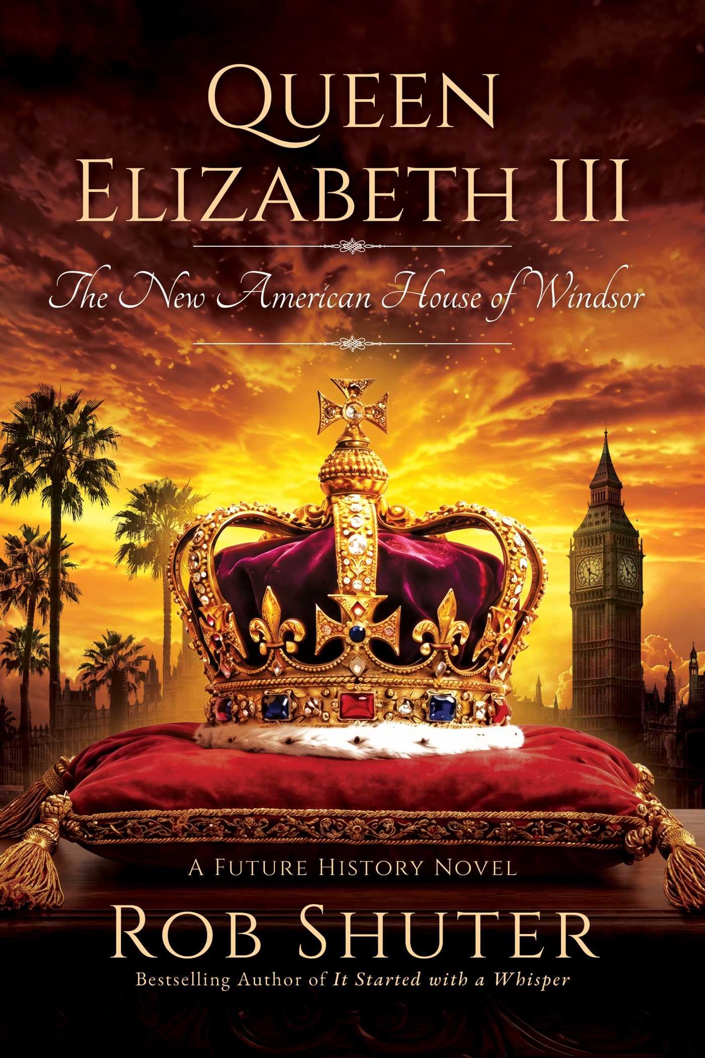 Queen Elizabeth III: The New American House of Windsor