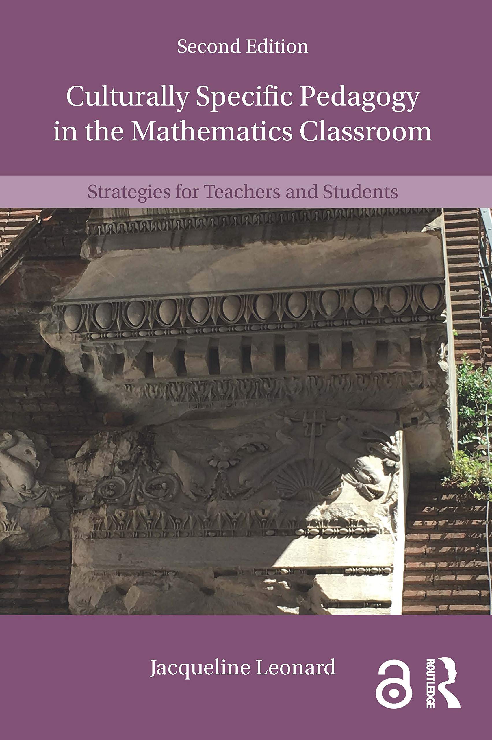 Culturally Specific Pedagogy in the Mathematics Classroom: Strategies for Teachers and Students