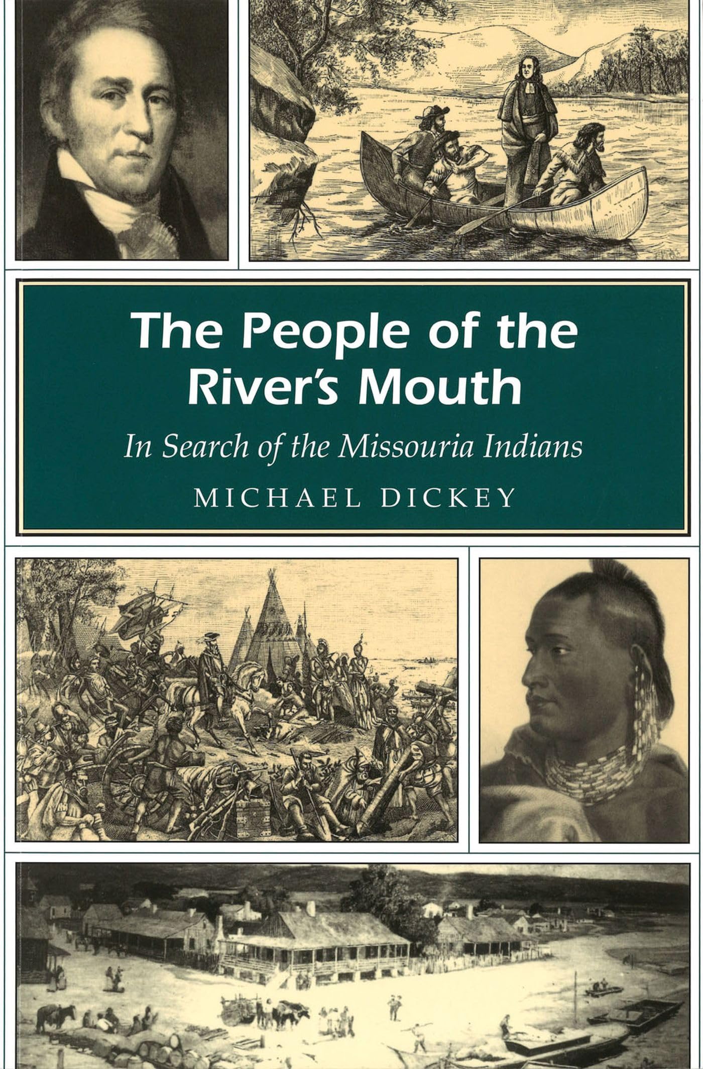 The People of the River's Mouth: In Search of the Missouria Indians (Missouri Heritage Readers) (Volume 1)