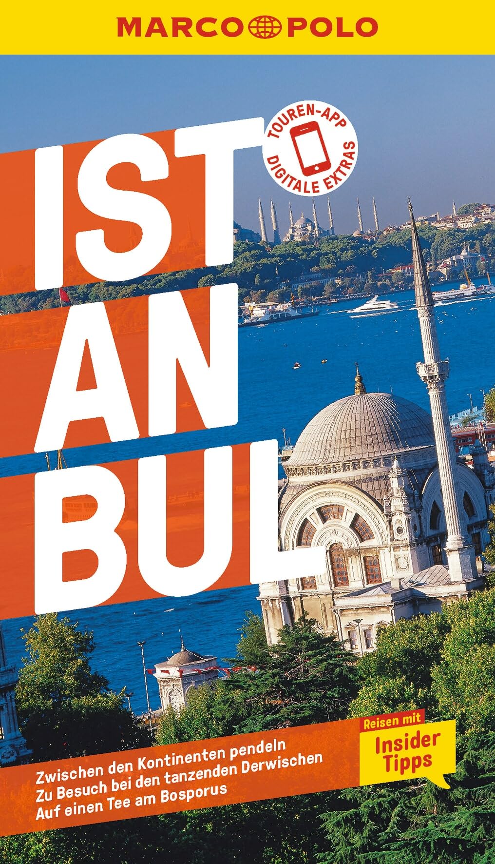 MARCO POLO Reiseführer Istanbul: Reisen mit Insider-Tipps. Inkl. kostenloser Touren-App