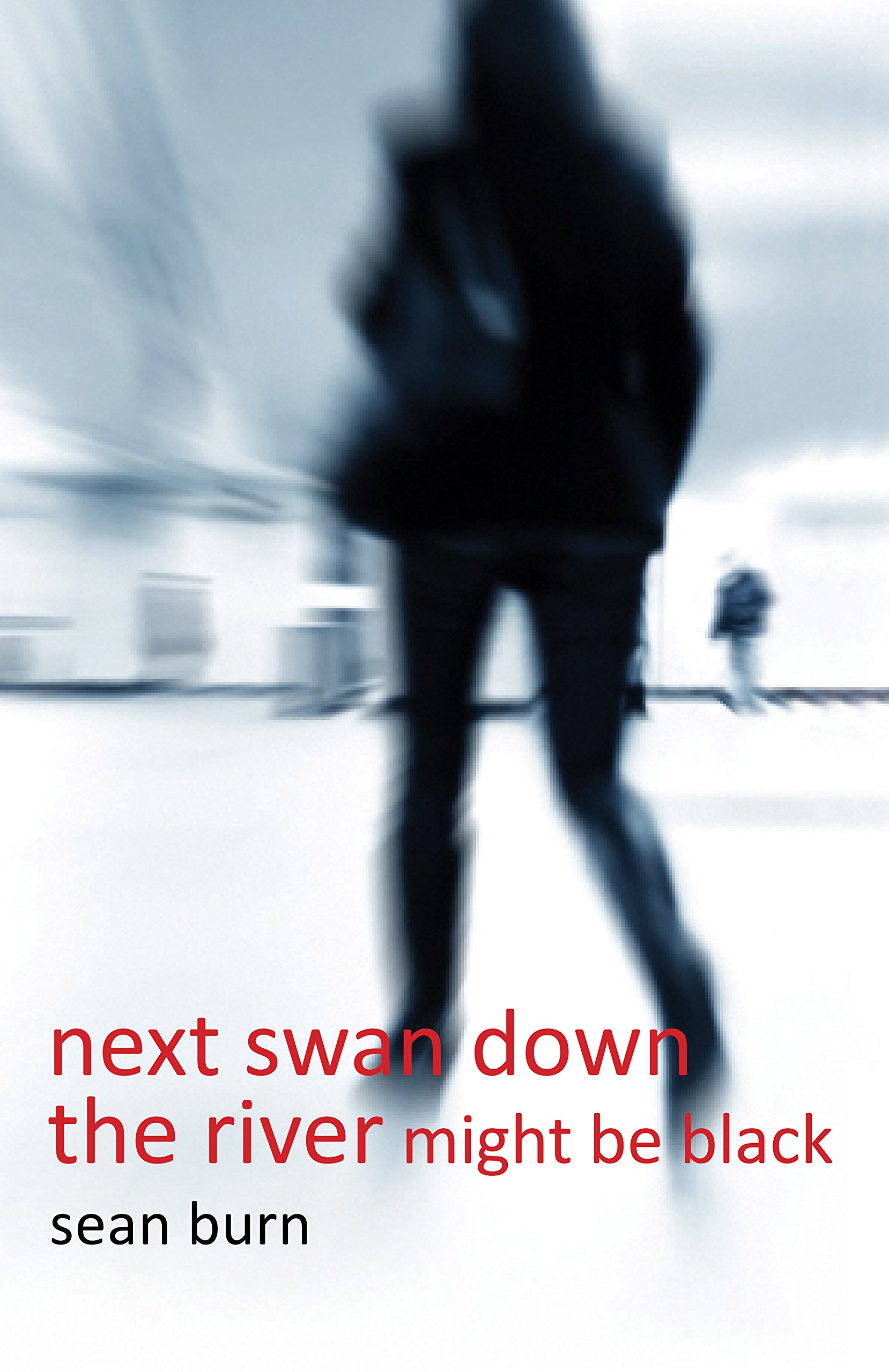 Next Swan Down the River Might be Black (Aurora Metro Drama)