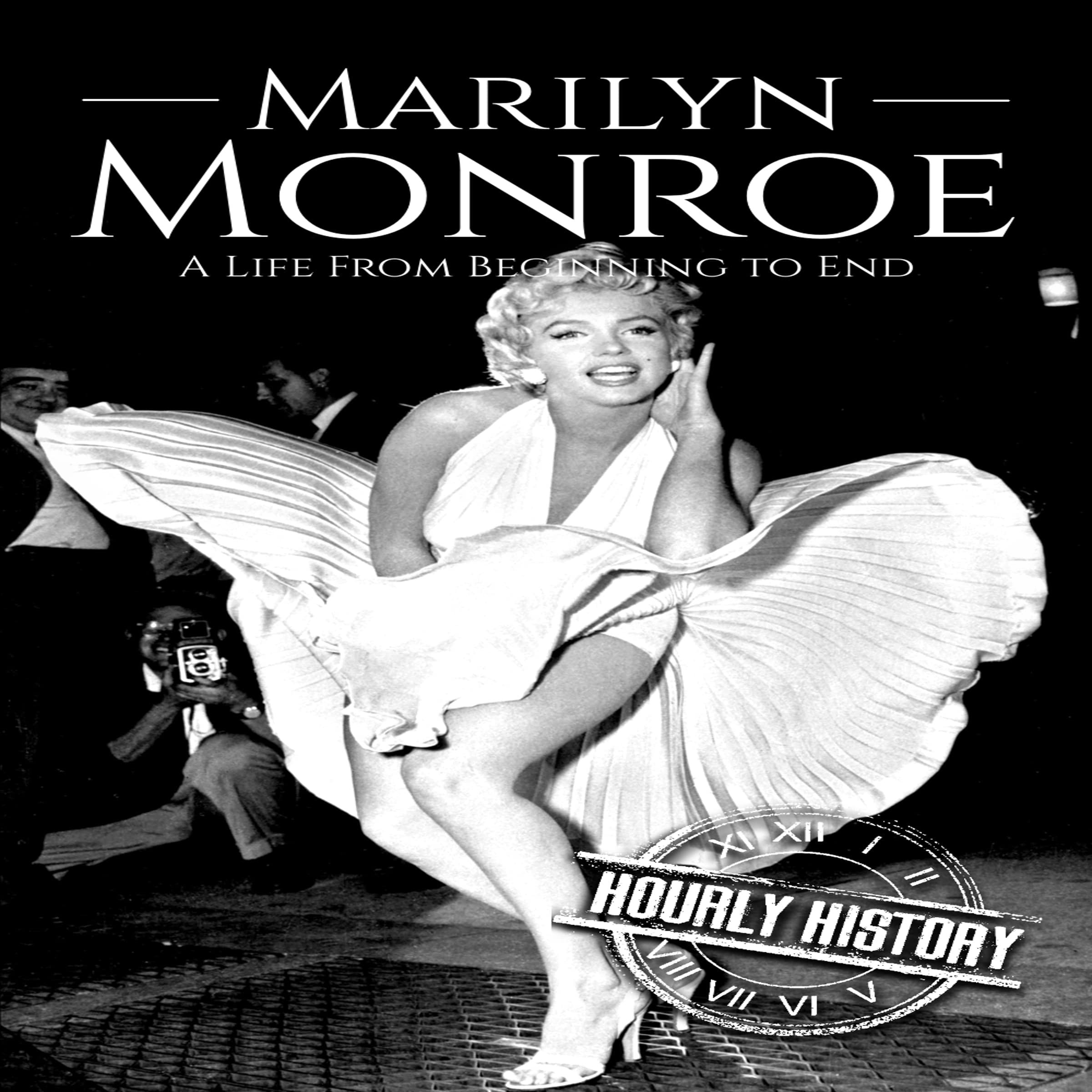 Cover art for Marilyn Monroe: A Life from Beginning to End