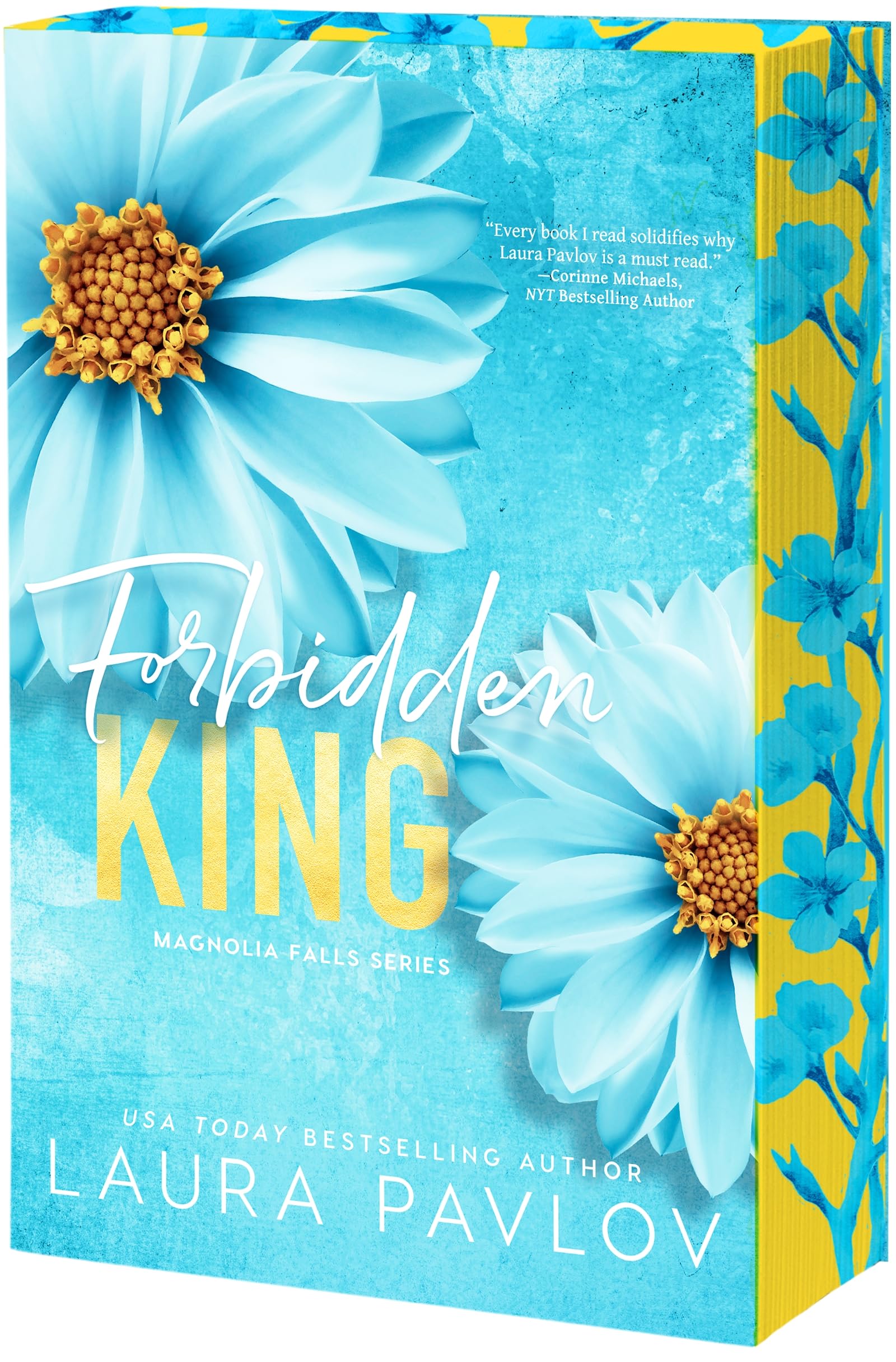 Forbidden King: 3 (Magnolia Falls)