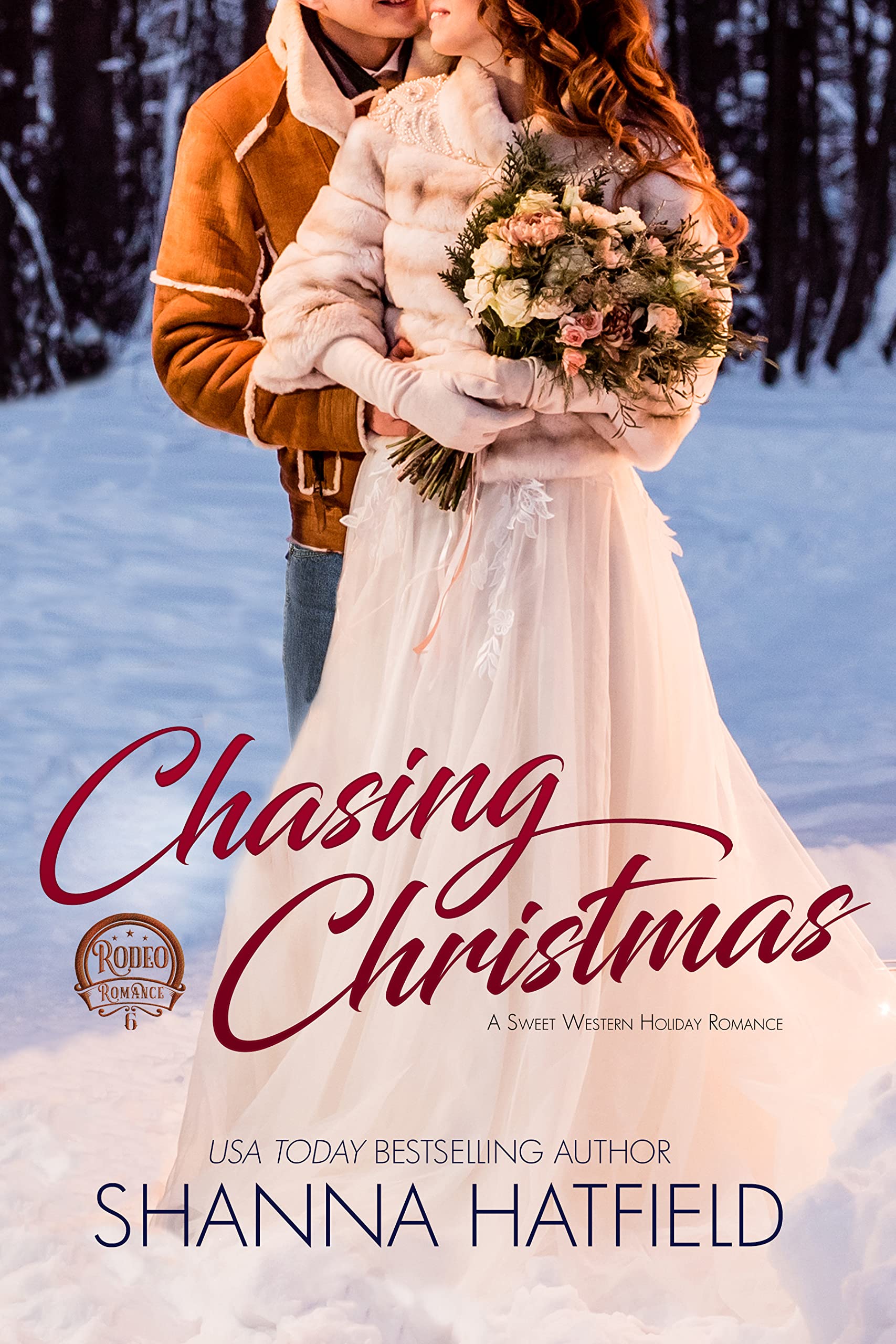 Chasing Christmas: A Sweet Holiday Western Romance (Rodeo Romance Book 5)