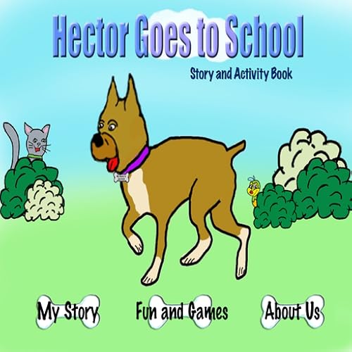 Hector Goes to School