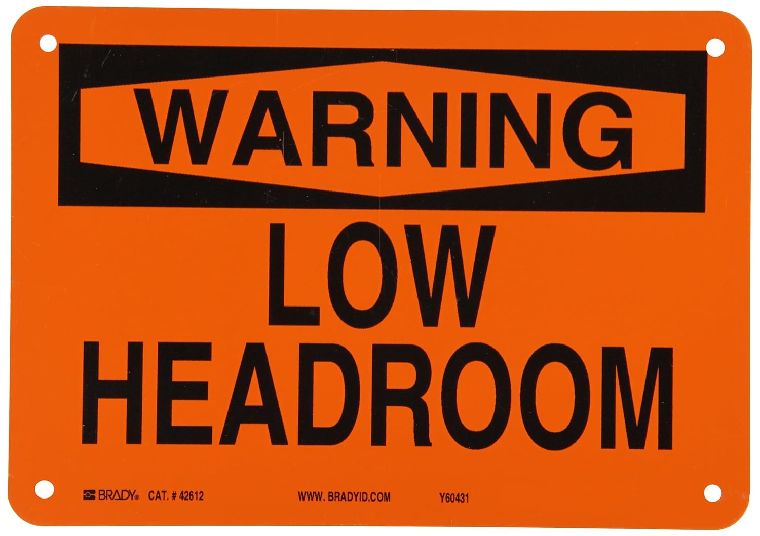 Brady 42612 Aluminum Machine & Operational Sign, 7