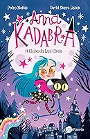 Anna Kadabra - Volume 1 - O clube da lua cheia