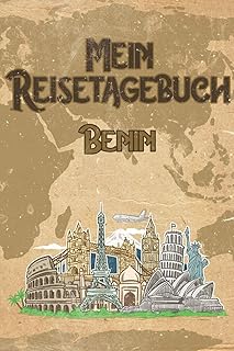 Mein Reisetagebuch Benin: 6x9 Reise Journal I Notizbuch mit Checklisten zum Ausfüllen I Perfektes Geschenk für den Trip nach Benin für jeden Reisenden (German Edition)