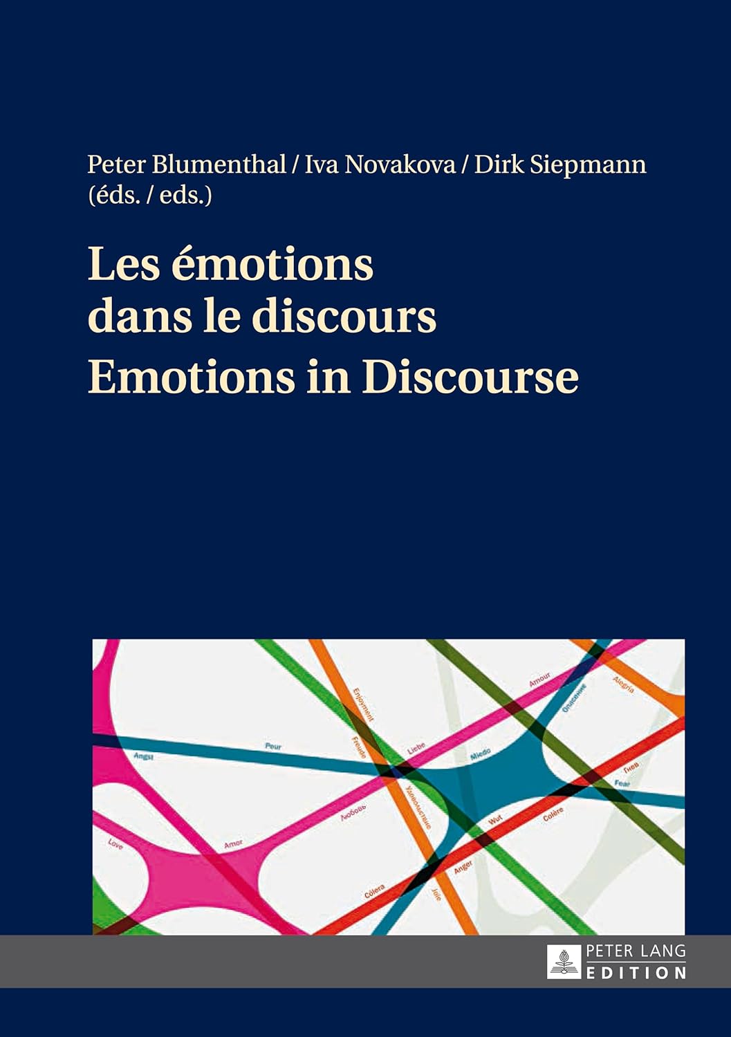 Les émotions dans le discours / Emotions in Discourse (French Edition)      Kindle Edition
