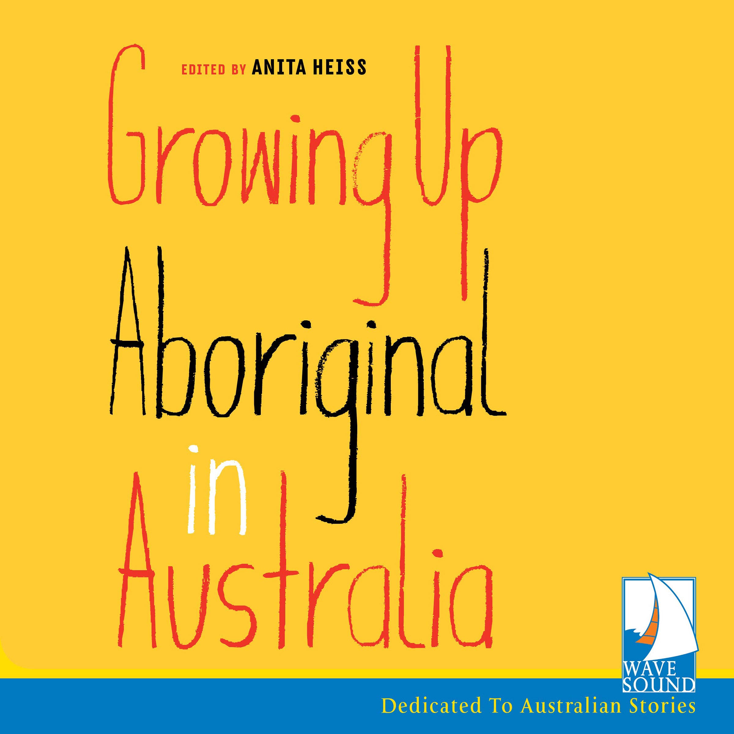 Cover art for Growing up Aboriginal in Australia