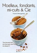 Download Petit livre de - Moelleux, fondants, mi-cuits et Cie (Le petit livre) PDF