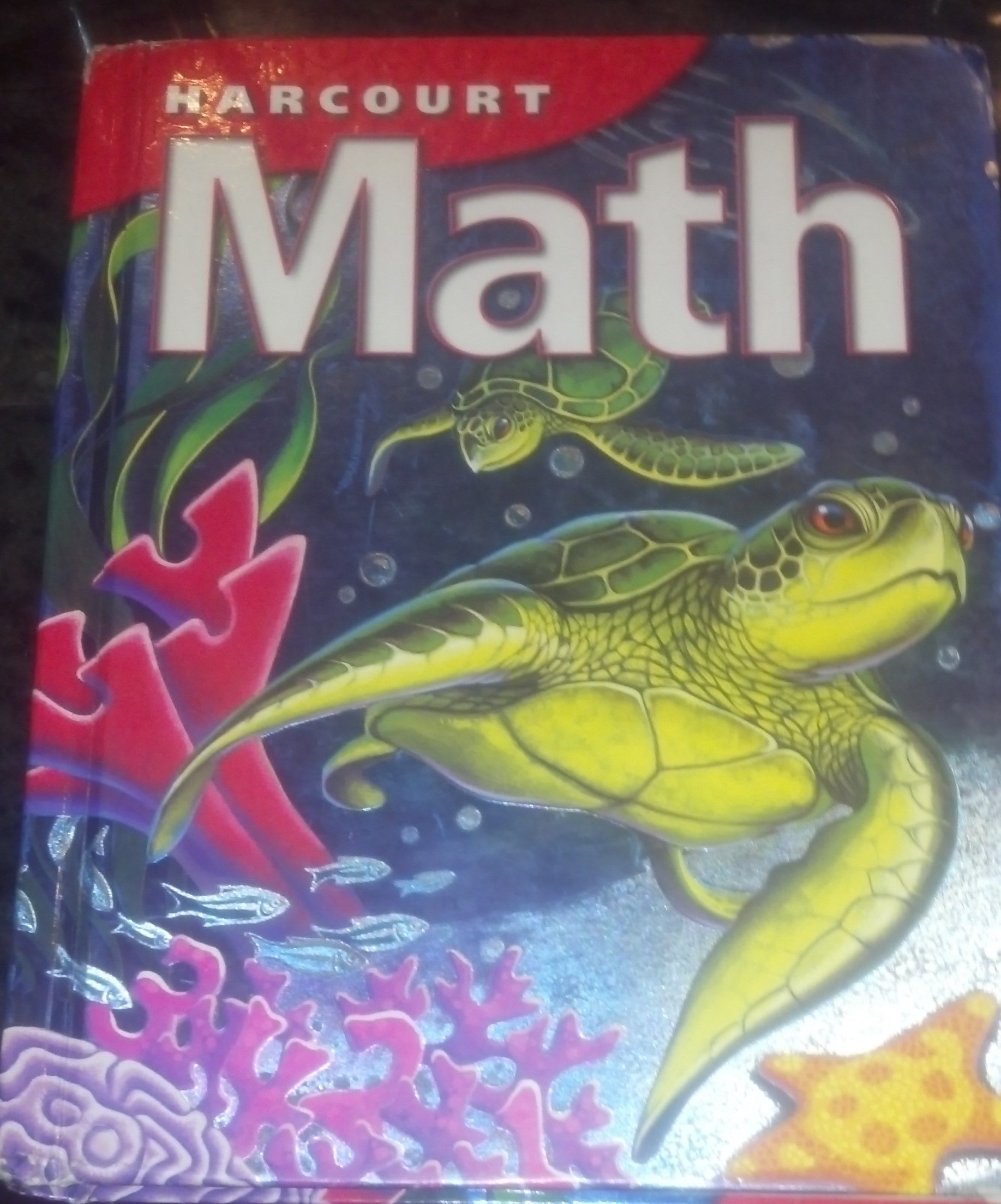 Harcourt School Publishers Math: Student Edition Grade 4 2002