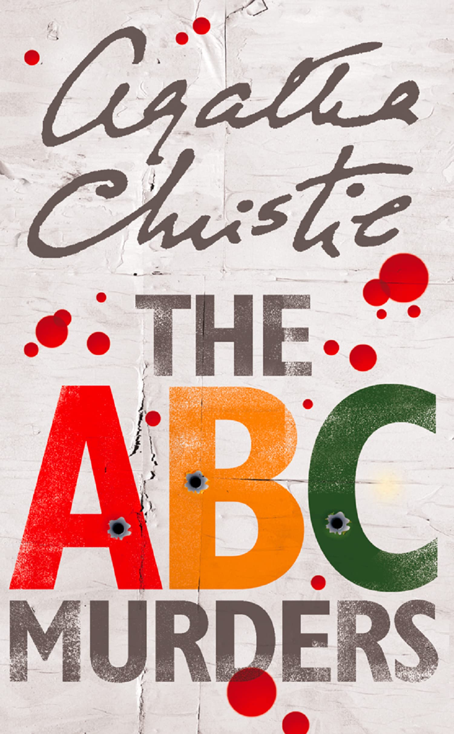 The ABC Murders: A Classic Hercule Poirot Mystery About an Alphabetical Serial Killer