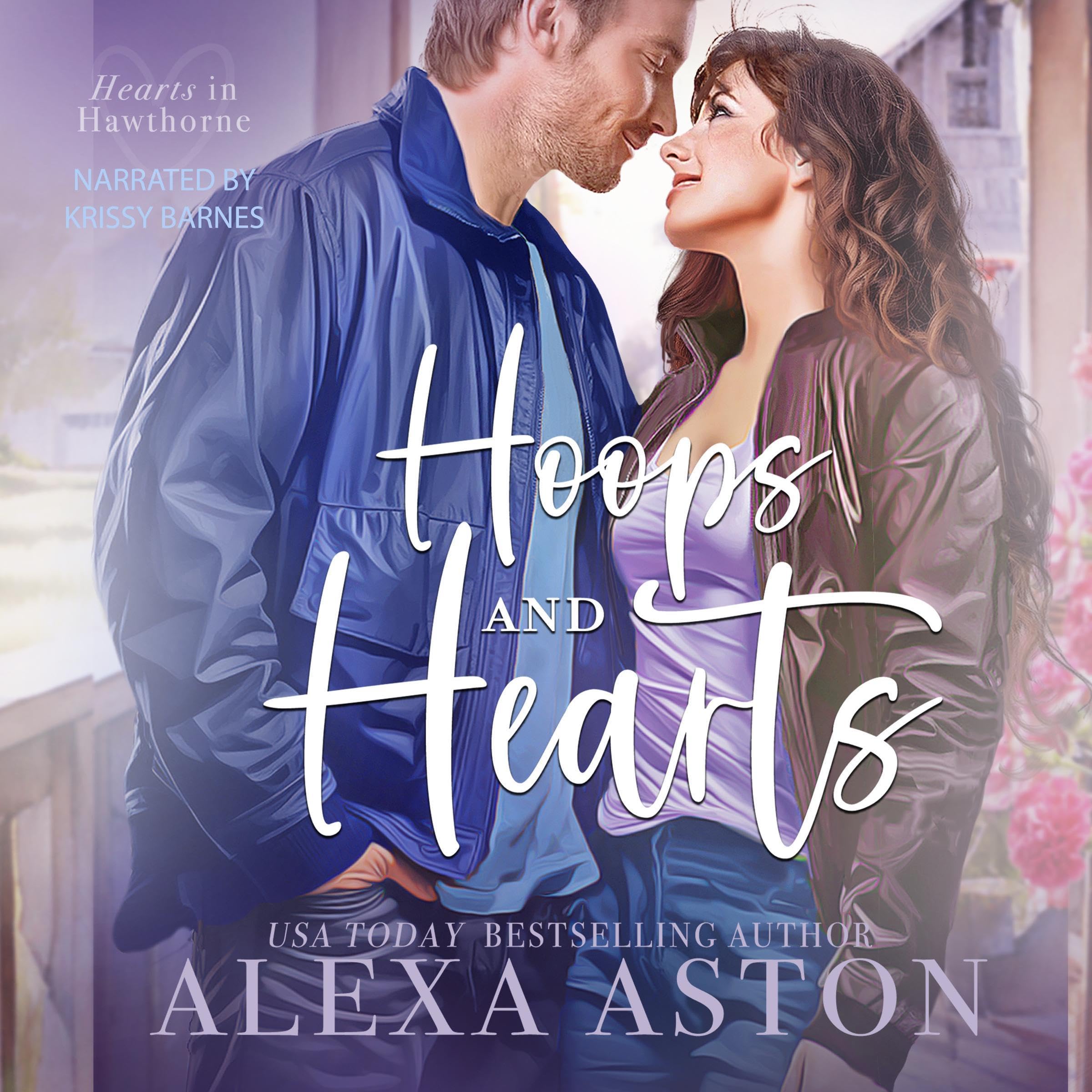 Hoops and Hearts: A Small-Town, Friends to Lovers, Grieving Hero Romance