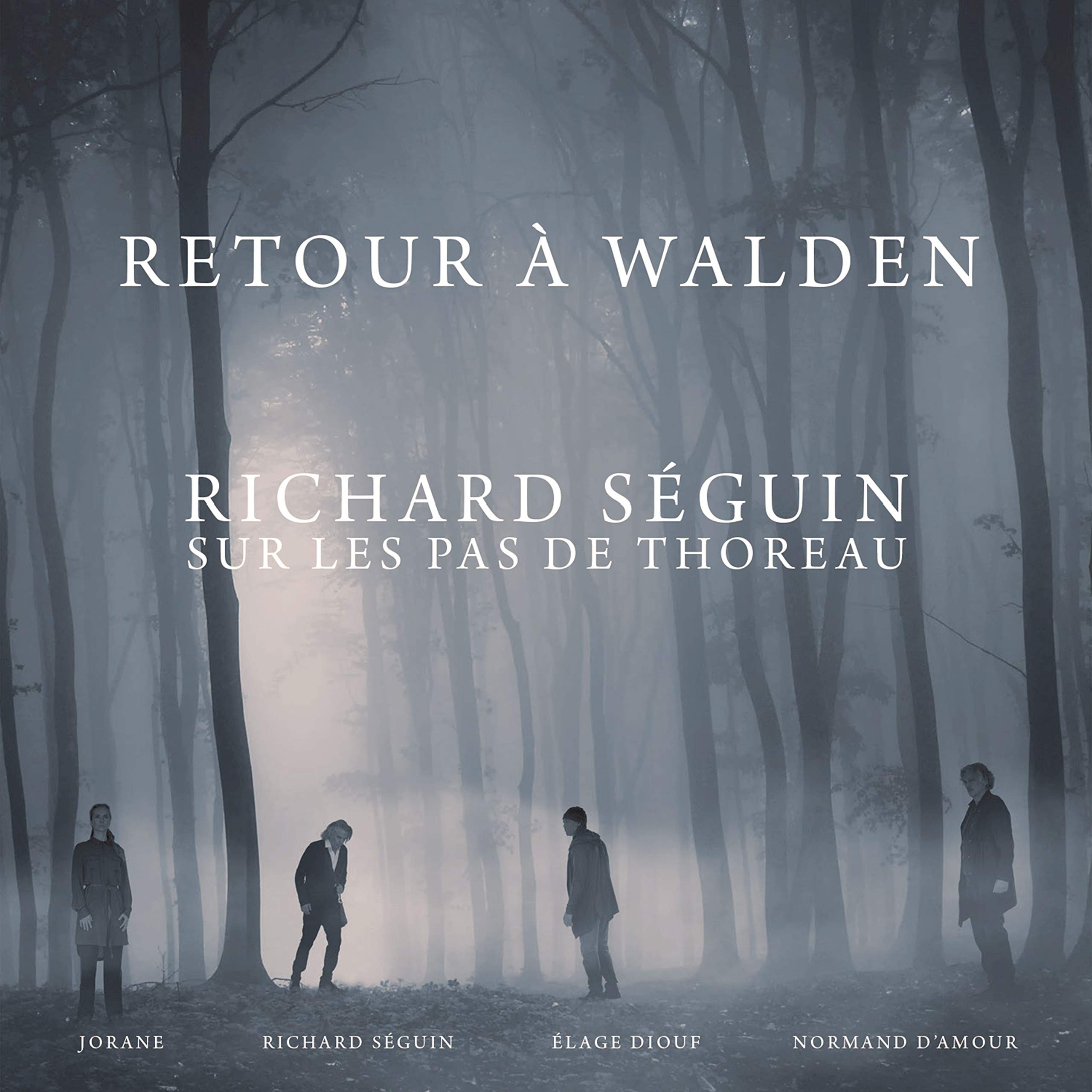 Retour A Walden [Audio CD] Richard Seguin
