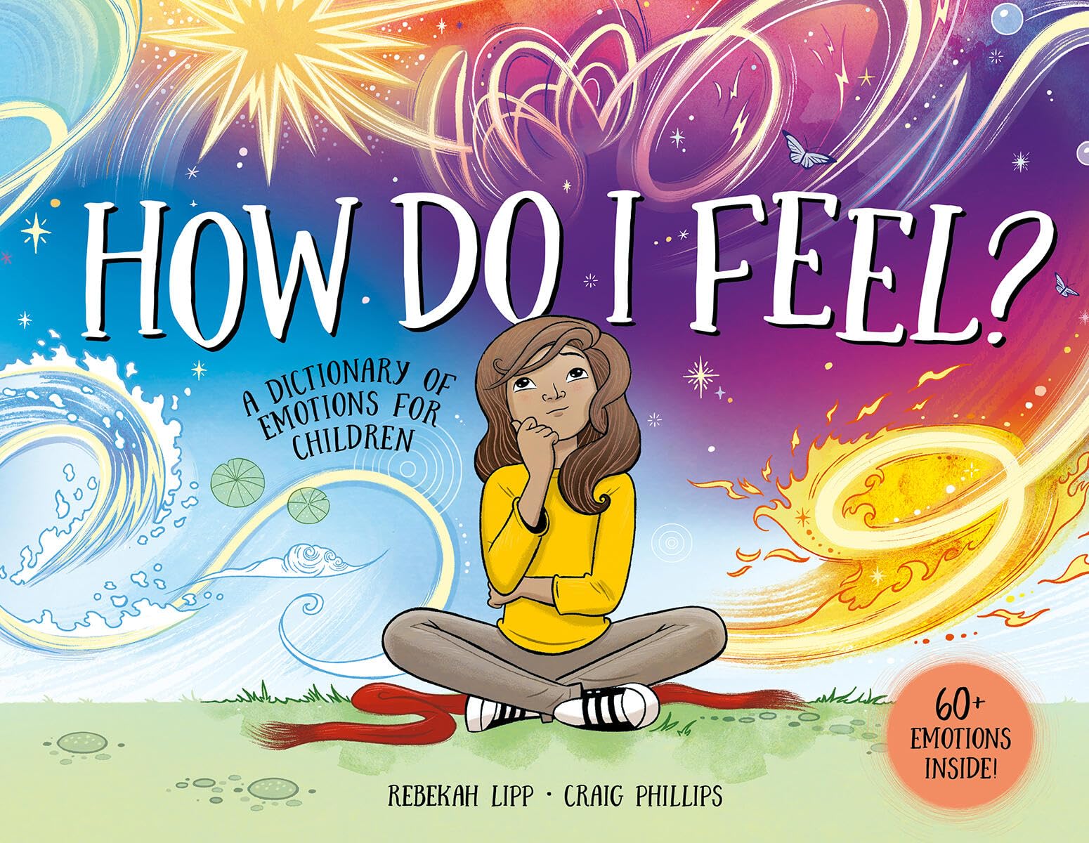 How Do I Feel?: A dictionary of emotions for children