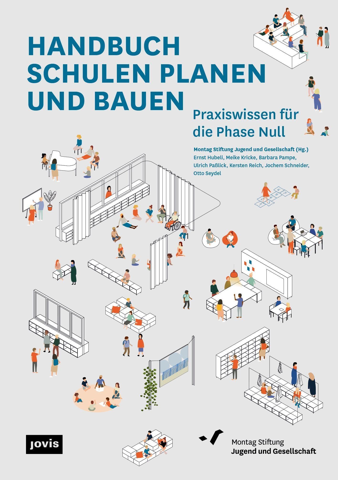 Handbuch Schulen planen und bauen: Praxiswissen für die Phase Null