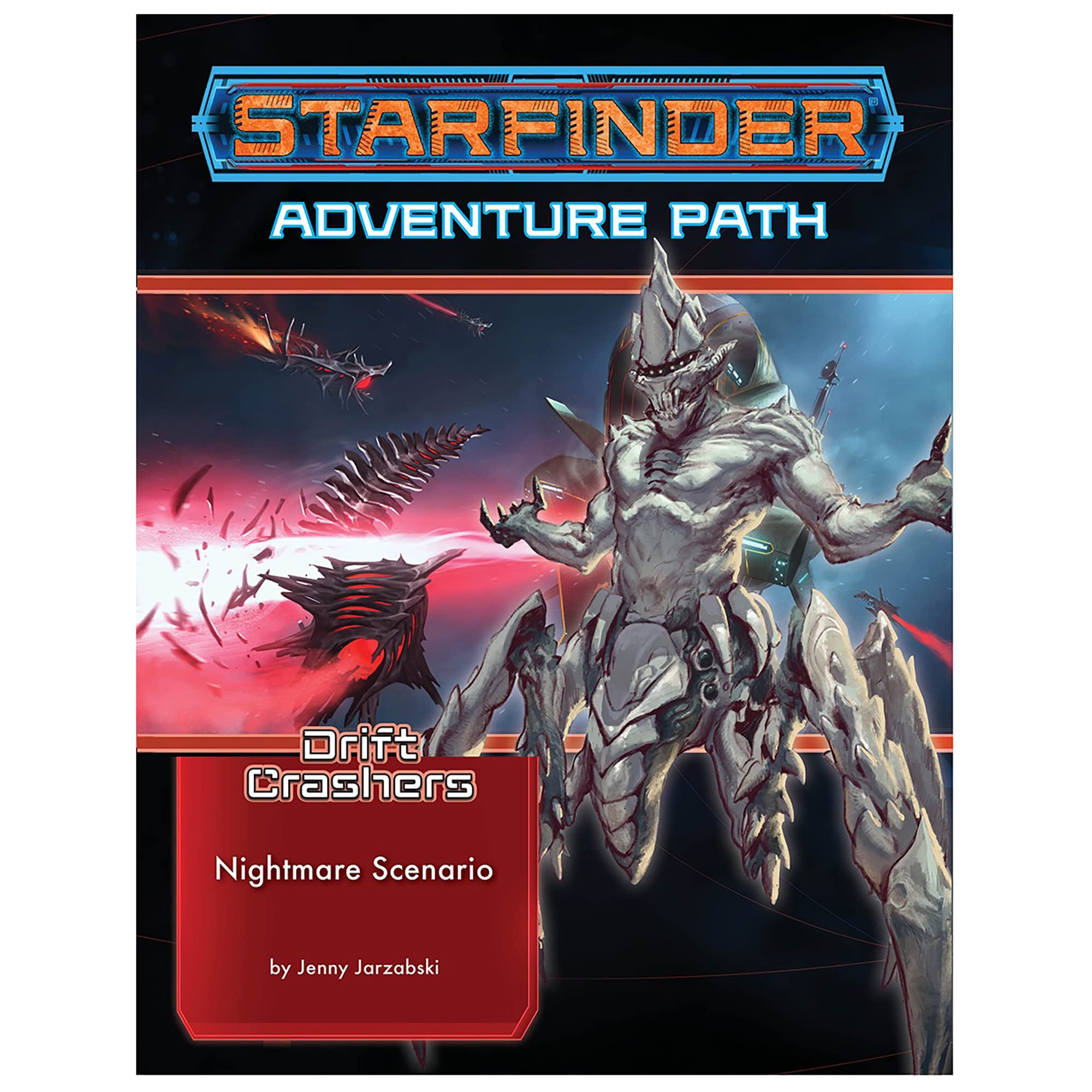 Starfinder Adventure Path: Nightmare Scenario (Drift Crashers 2 of 3) (STARFINDER ADV PATH DRIFT CRASHERS)