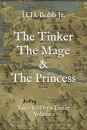 The Tinker, The Mage & The Princess