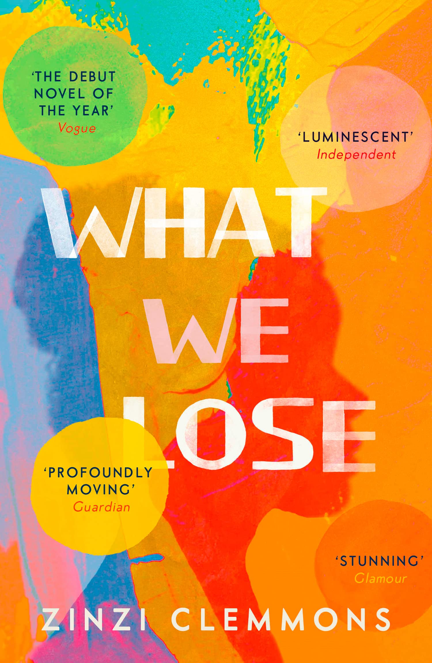 WHAT WE LOSE: A Coming-of-Age Novel Set Between America and South Africa