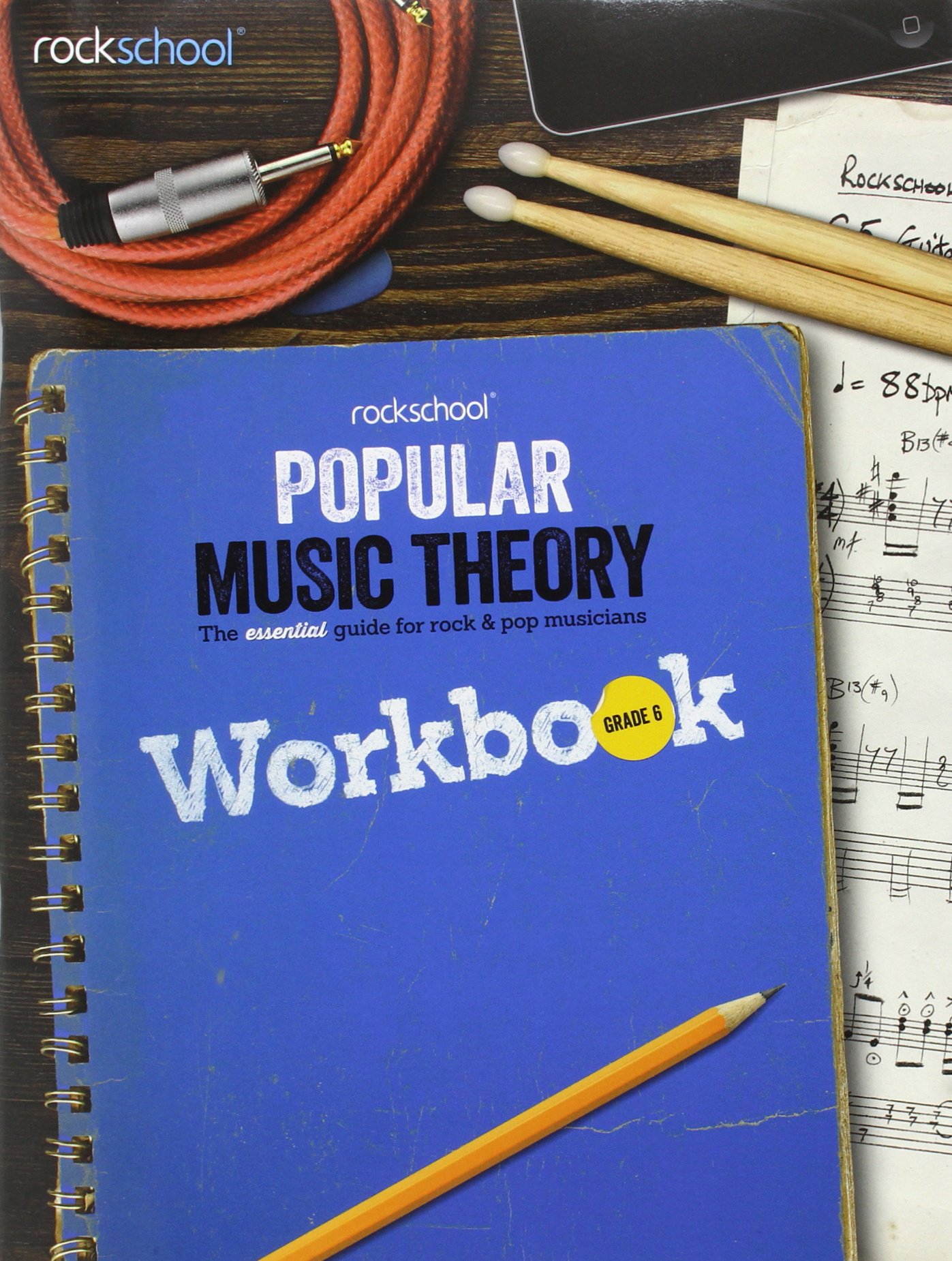 Rockschool Popular Music Theory Workbook Grade 6 Bk