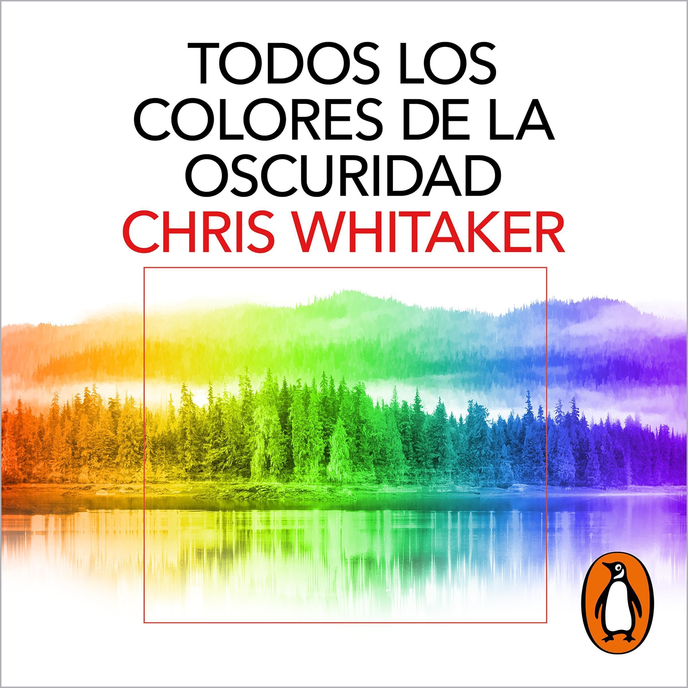 Todos los colores de la oscuridad [All the Colors of the Dark]