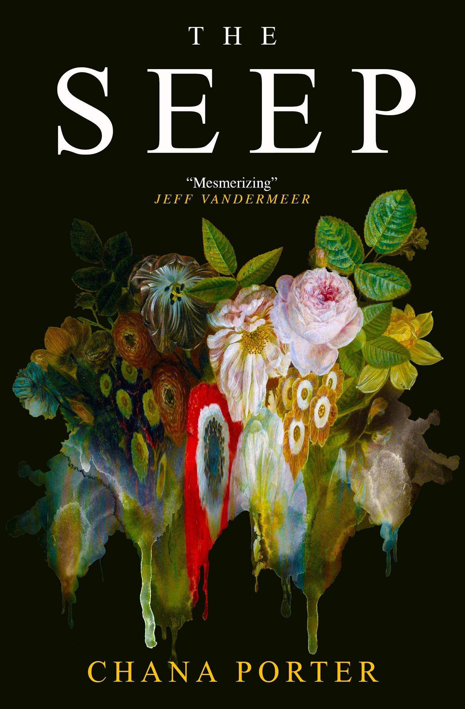 The Seep By Chana Porter