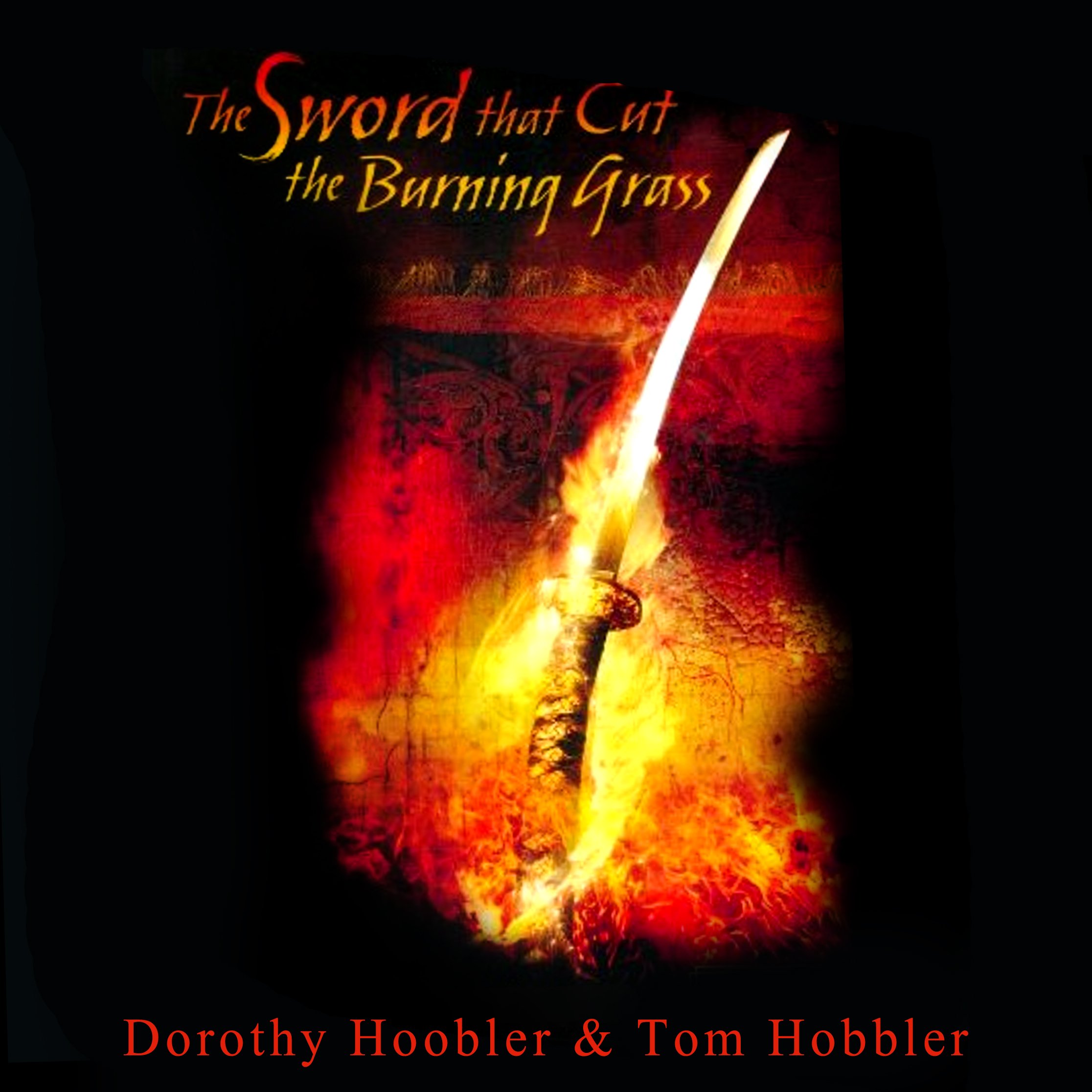 The Sword that Cut the Burning Grass