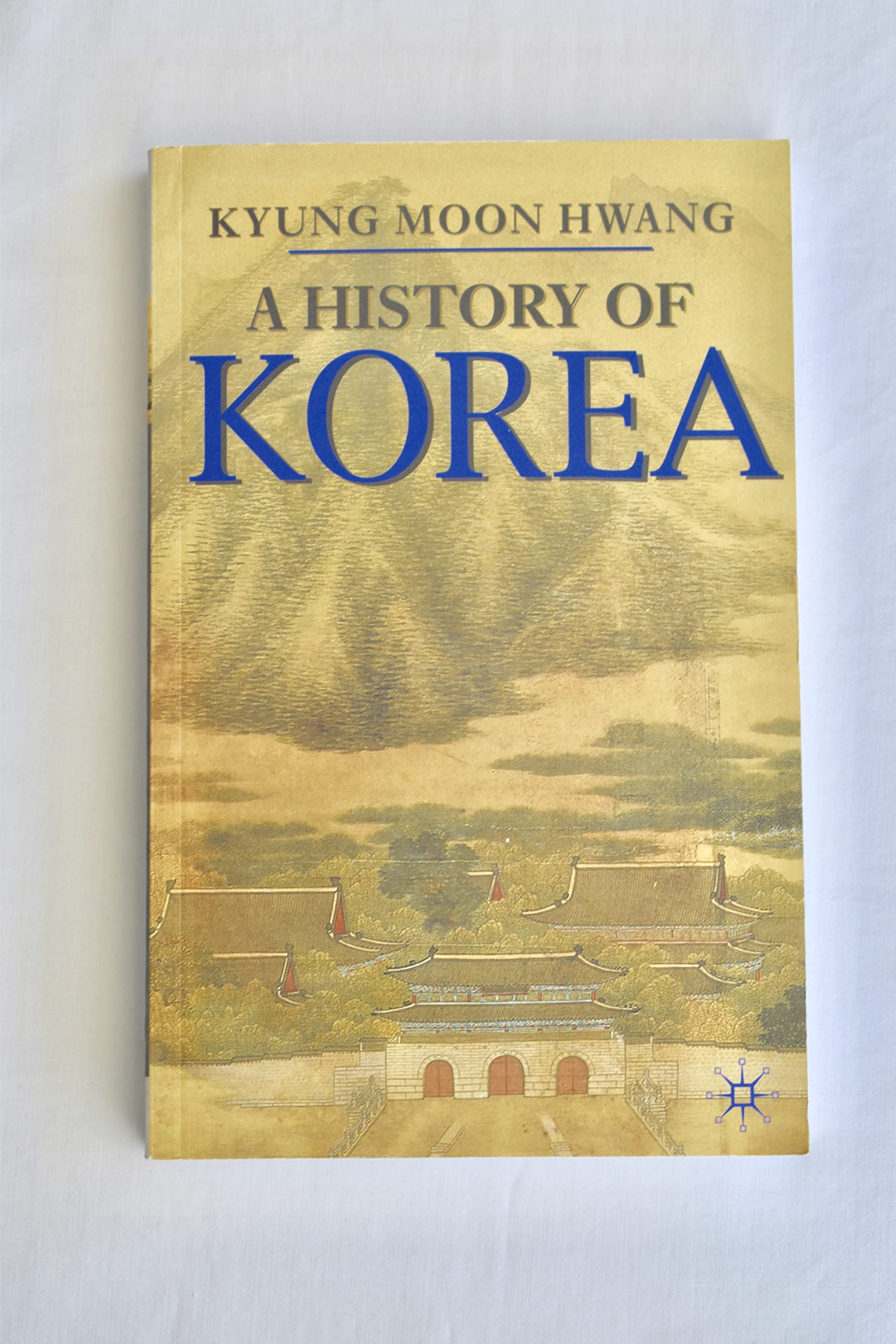 A History of Korea (Palgrave Essential Histories) Paperback – November 15, 2010