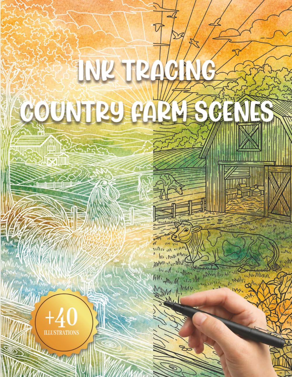Ink Tracing Country Farm Scenes: Capture the Quiet Beauty of the Countryside with These Farmhouse Landscapes and Animals, Perfectly Tailored for Adults to Trace Using a Single Black Pen