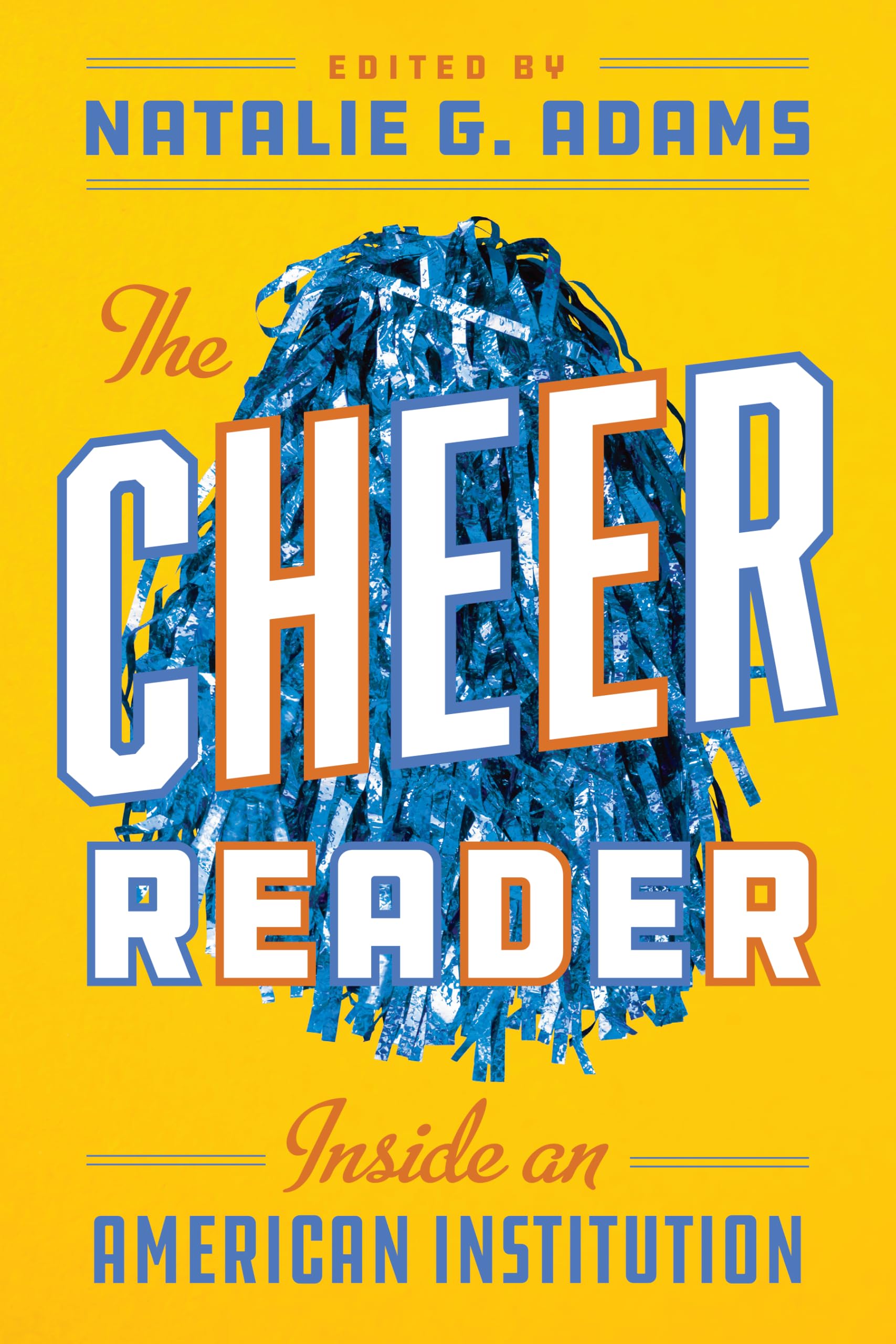 The Cheer Reader: Inside an American Institution