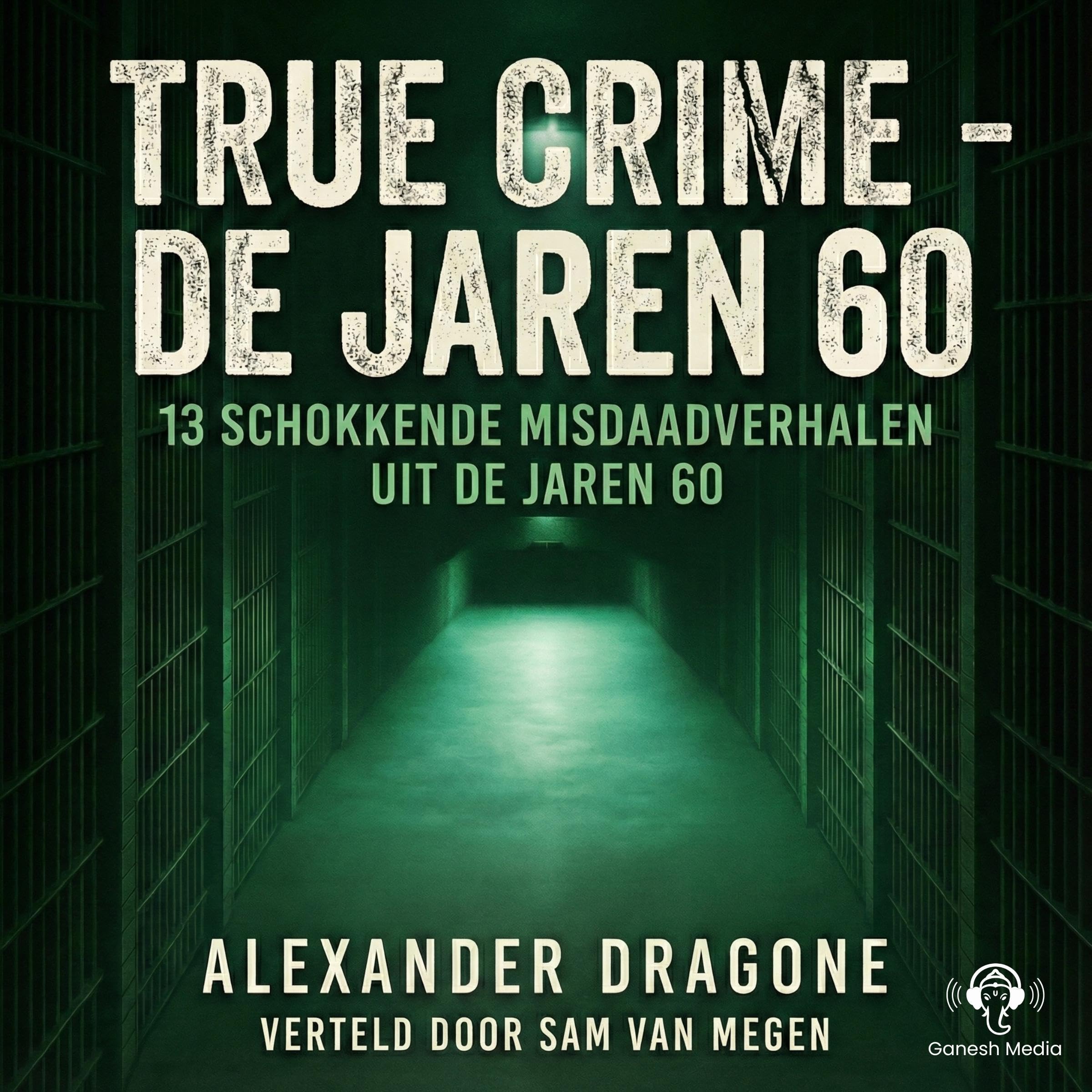 True Crime — De jaren 60