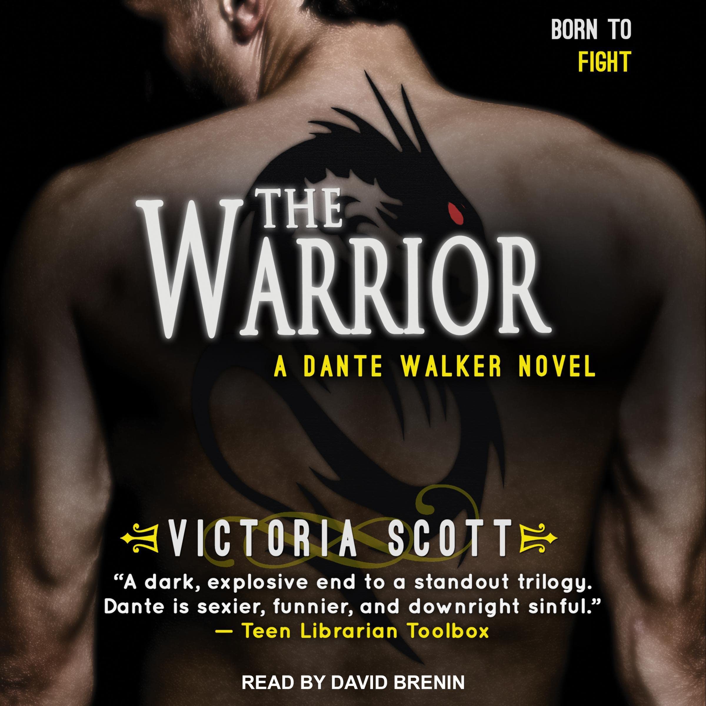Cover art for The Warrior: Dante Walker Series, Book 3