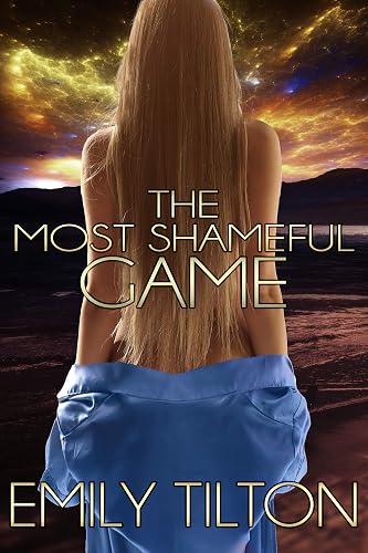 The Most Shameful Game (Beyond the Institute: The Future of Correction Book 11)